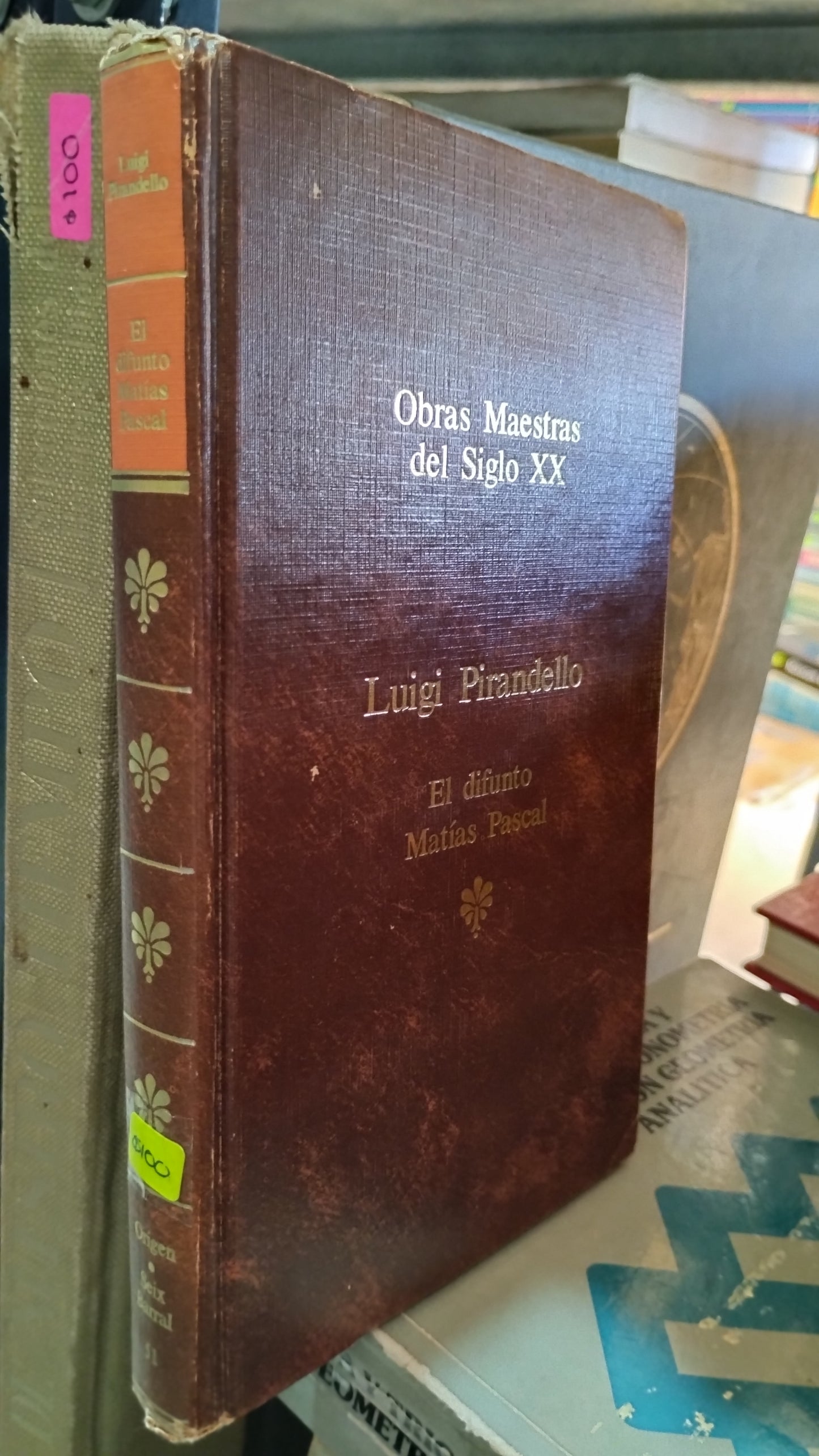 EL DIFUNTO MATIAS PASCAL POR LUIGI PIRANDELLO LIBRO USADO NOVELAS ALDAMA