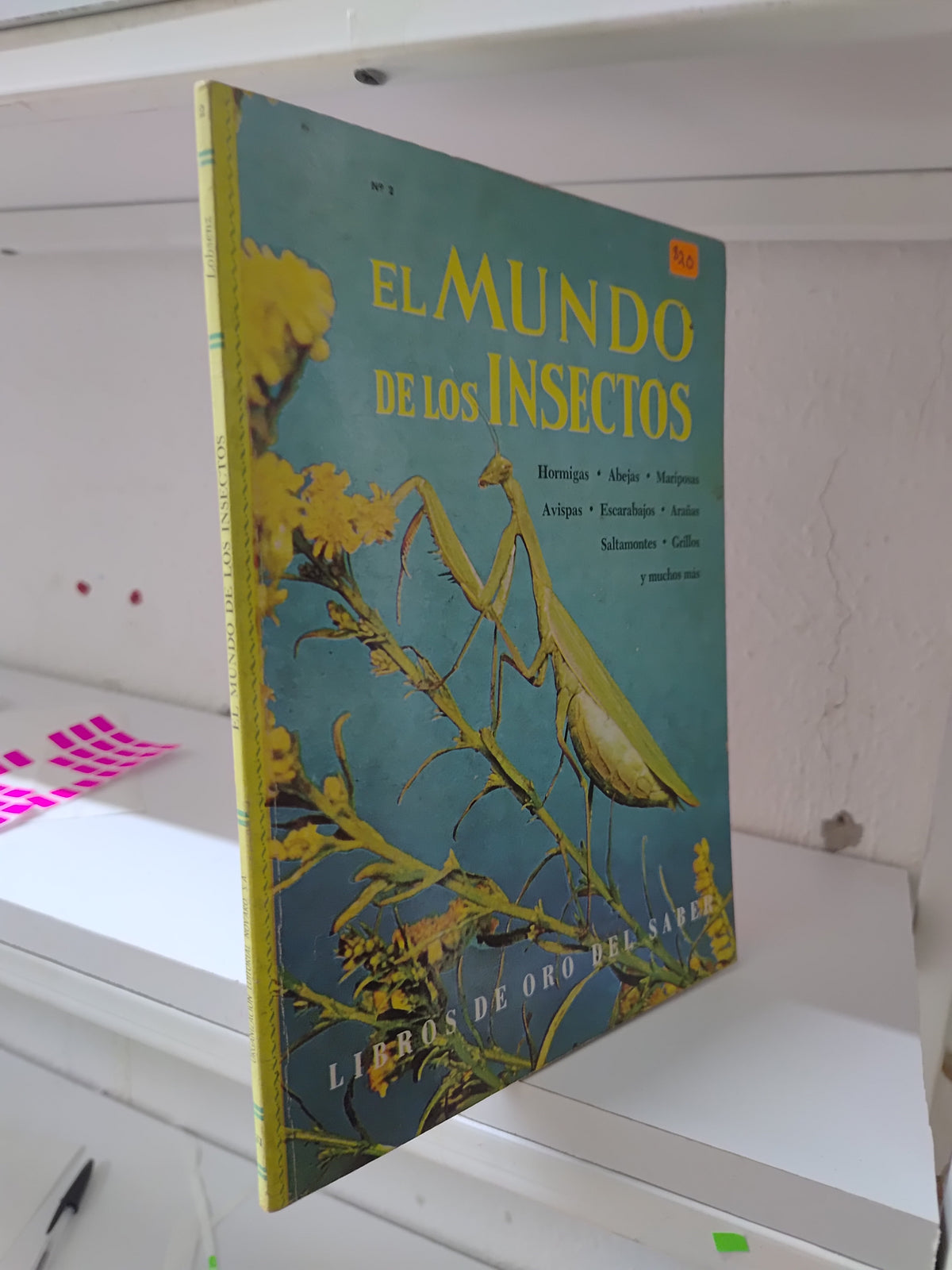 EL MUNDO DE LOS INSECTOS POR EDITORIAL NOVARO USADO BIOLOGIA JUAREZ 515