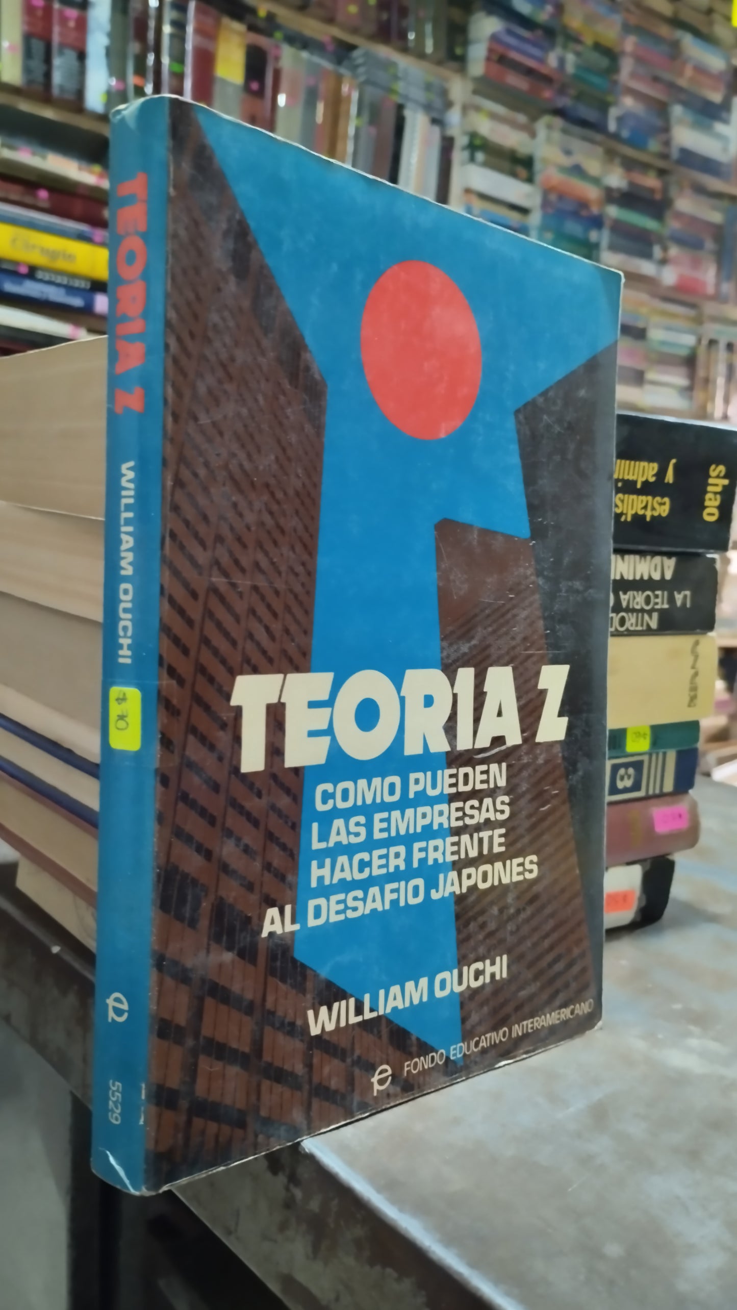 TEORIA Z POR WILLIAM OUCHI LIBRO USADO ADMINISTRACION ALDAMA