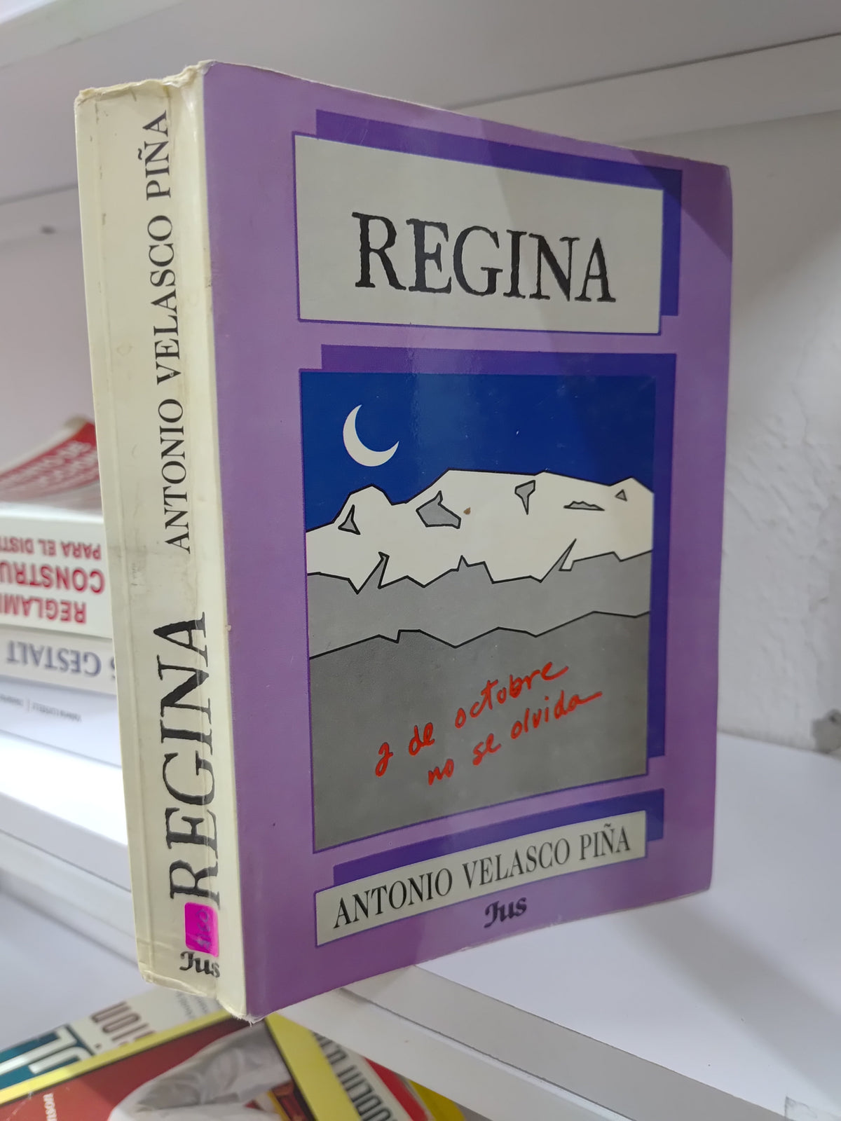 REGINA POR ANTONIO VELASCO PIÑA USADO NOVELAS JUAREZ 515
