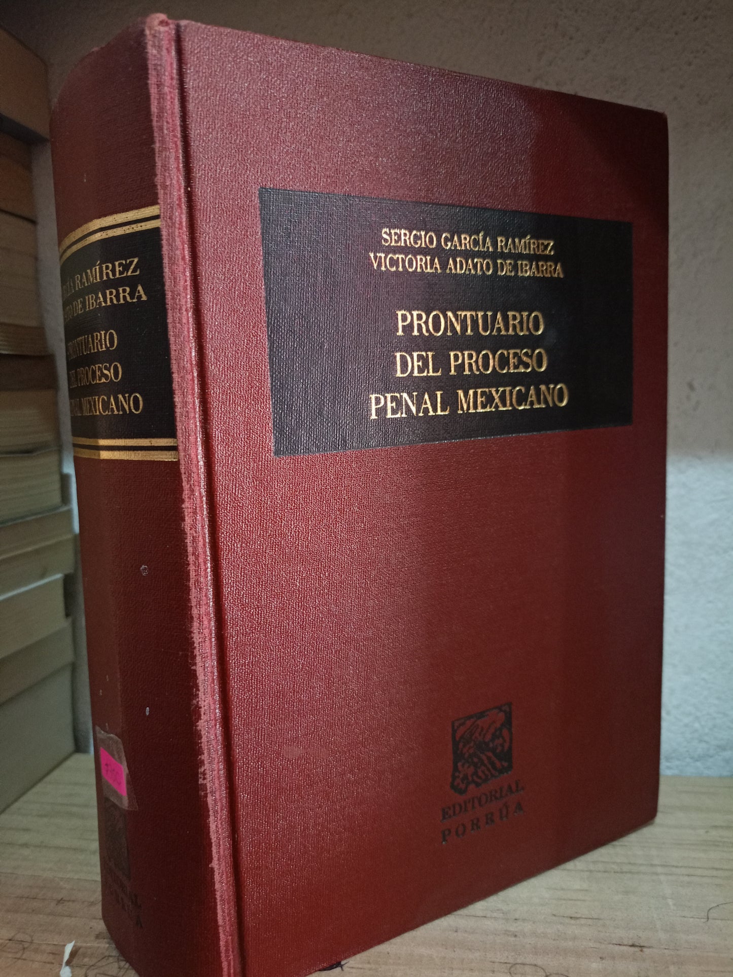 PRONTUARIO DEL PROCESO PENAL MEXICANO POR SERGIO GARCIA RAMIREZ, VICTORIA ADATO DE IBARRA USADO DERECHO LITERARIO 305