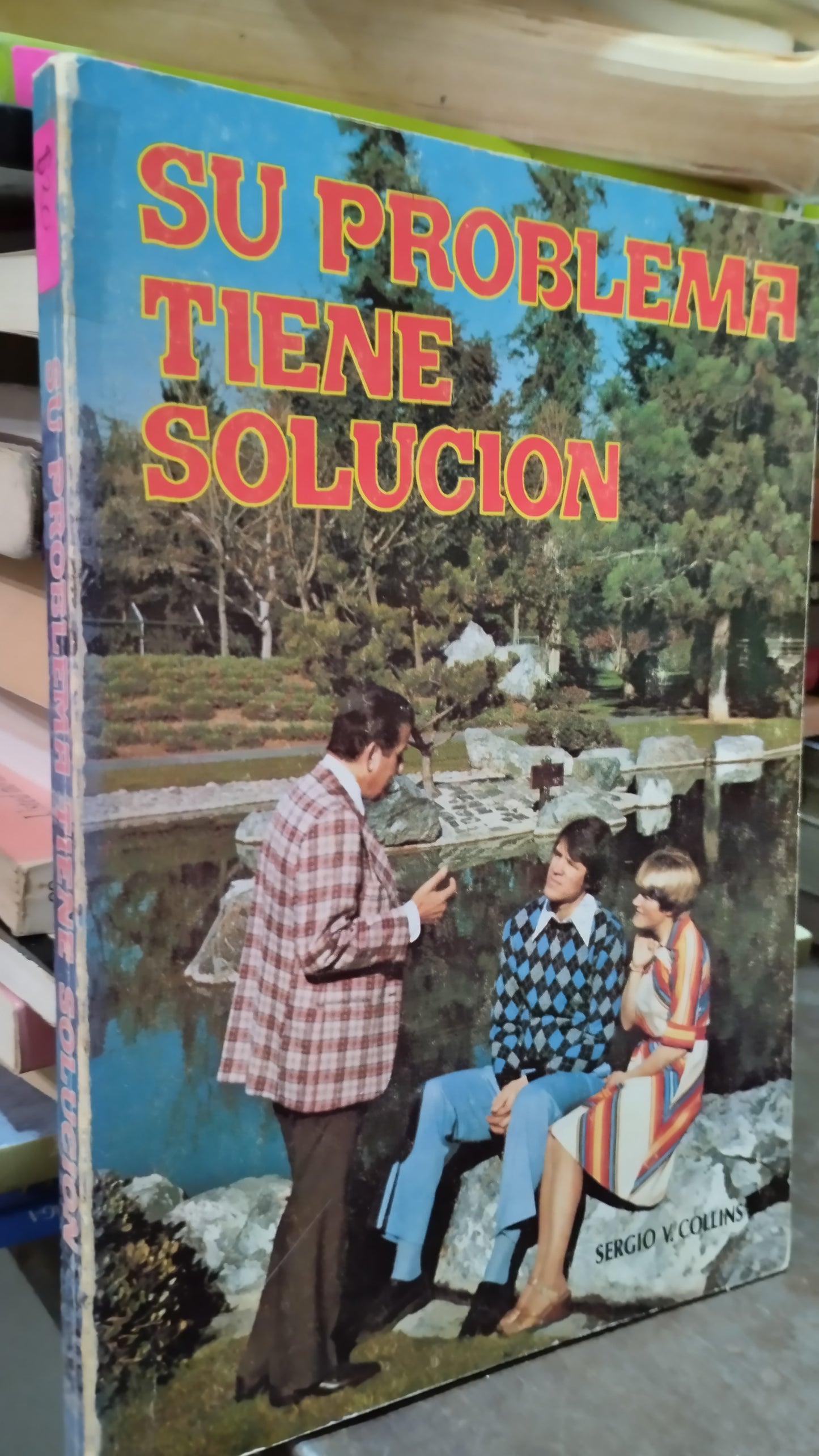 SU PROBLEMA TIENE SOLUCION POR SERGIO V COLLINS LIBRO USADO SUPERACION PERSONAL ALDAMA