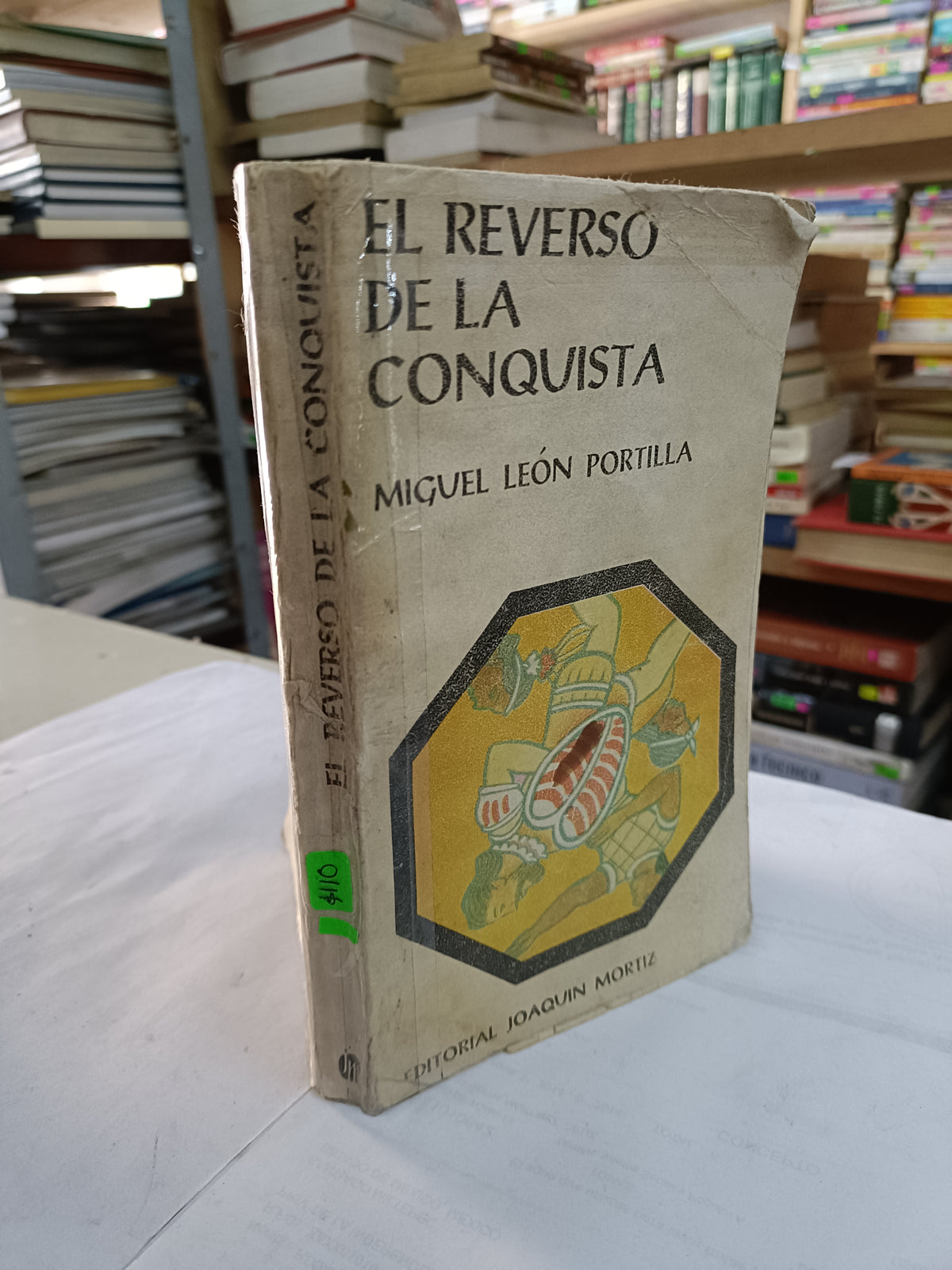 EL REVERSO DE LA CONQUISTA POR MIGUEL LEON PORTILLA USADO HISTORIA LITERARIO 207