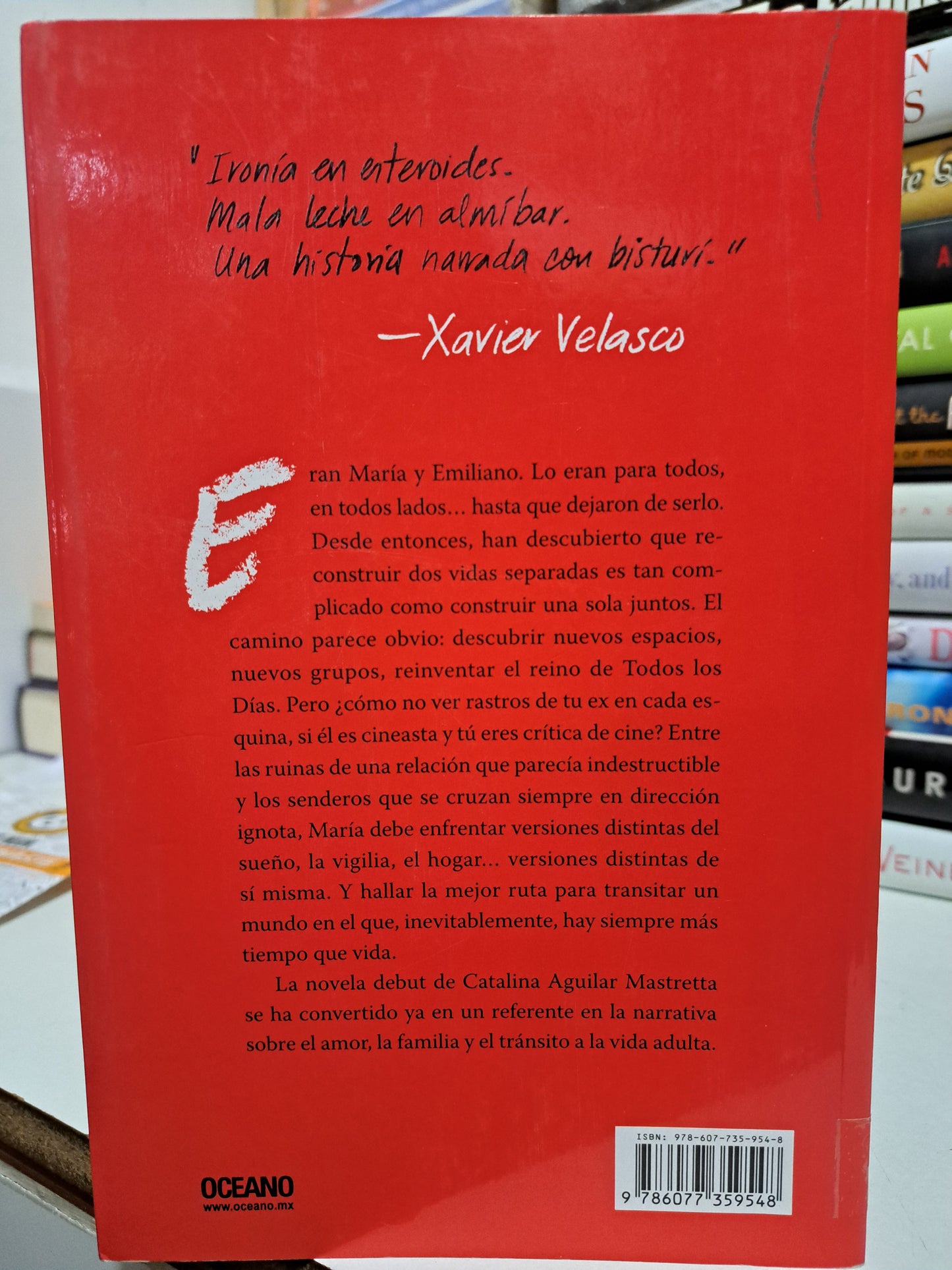 TODOS LOS DÍAS SON NUESTROS CATALINA AGUILAR MASTRETTA USADO NOVELA JUÁREZ