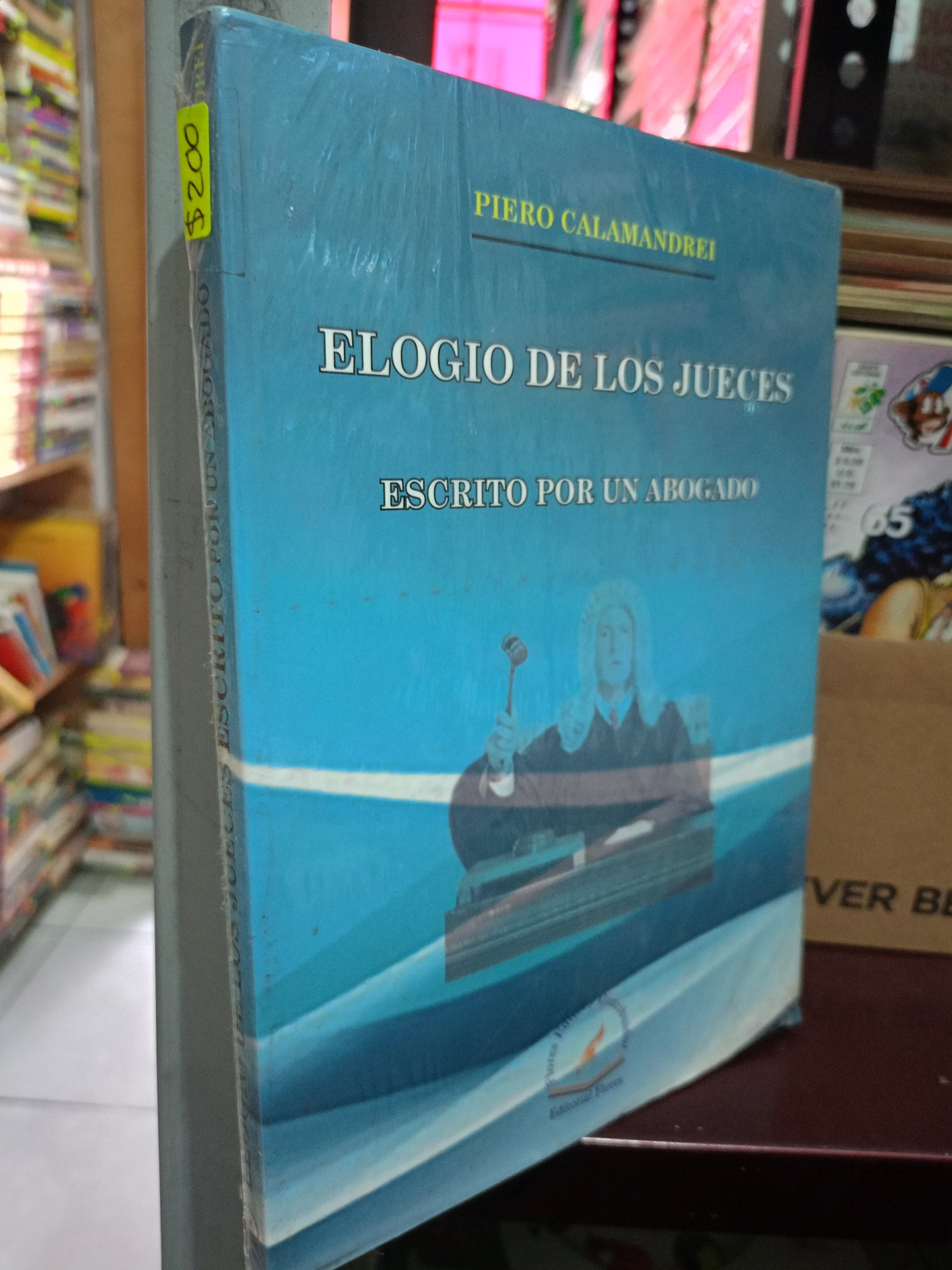 ELOGIO DE LOS JUECES ESCRITO POR UN ABOGADO PIERO CALAMANDREI NUEVO LITERARIO 305