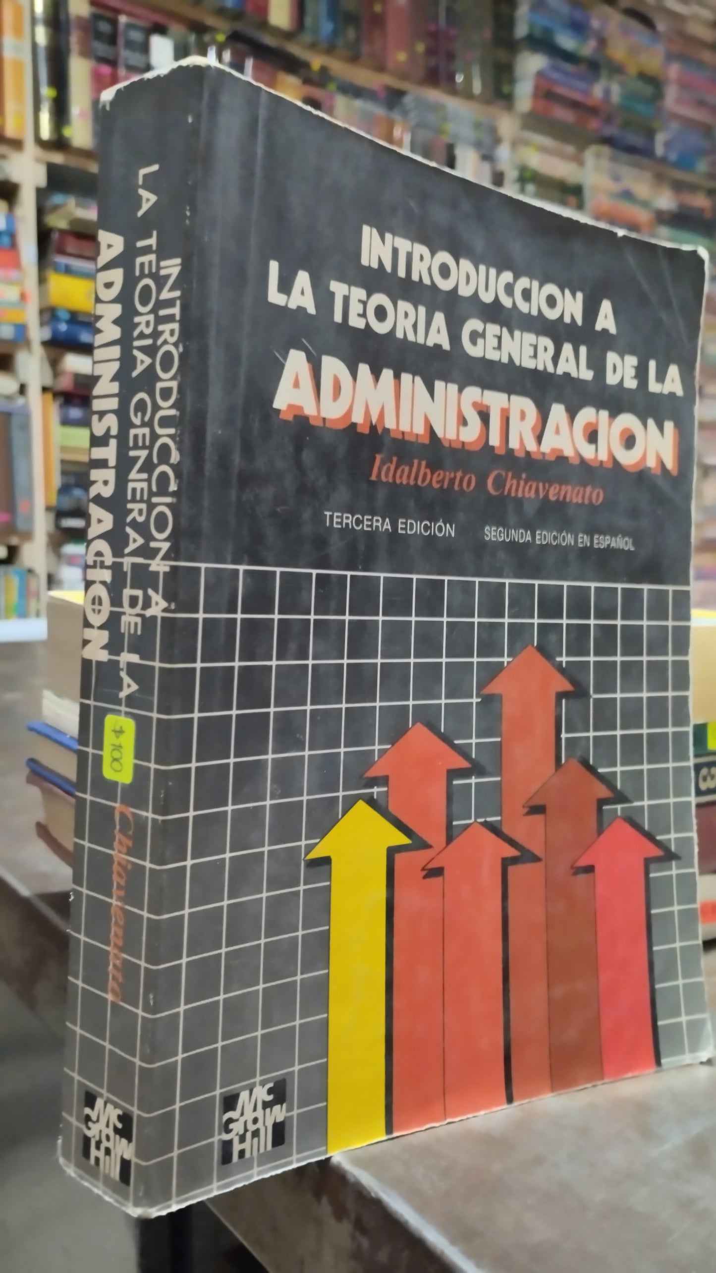 INTRODUCCION A LA TEORIA GENERAL DE LA ADMINISTRACION POR IDALBERTO CHIAVENATO LIBRO USADO ADMINISTRACION ALDAMA