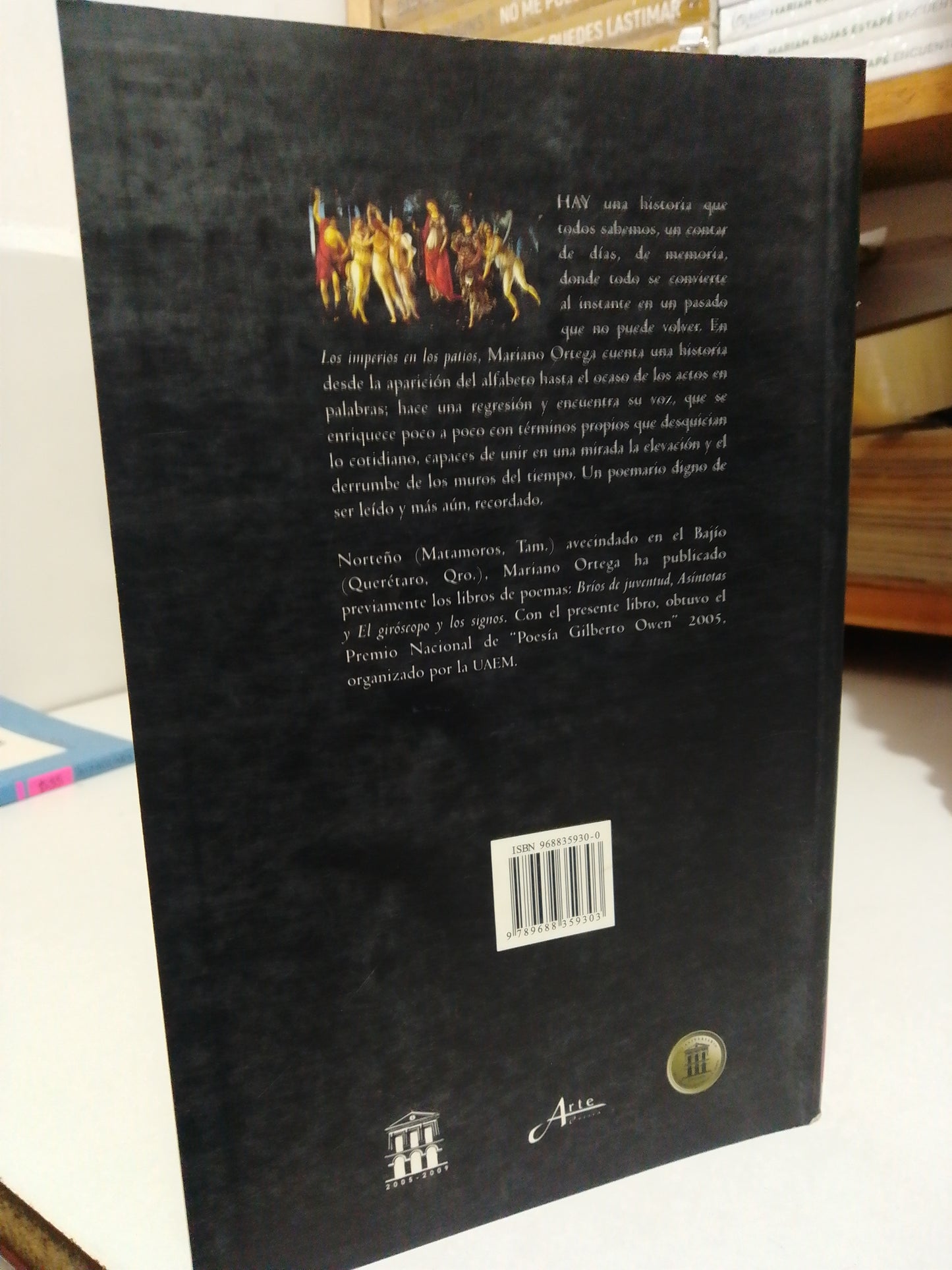 LOS IMPERIOS EN LOS PATIOS POR MARIANO ORTEGA USADO NOVELA JUÁREZ