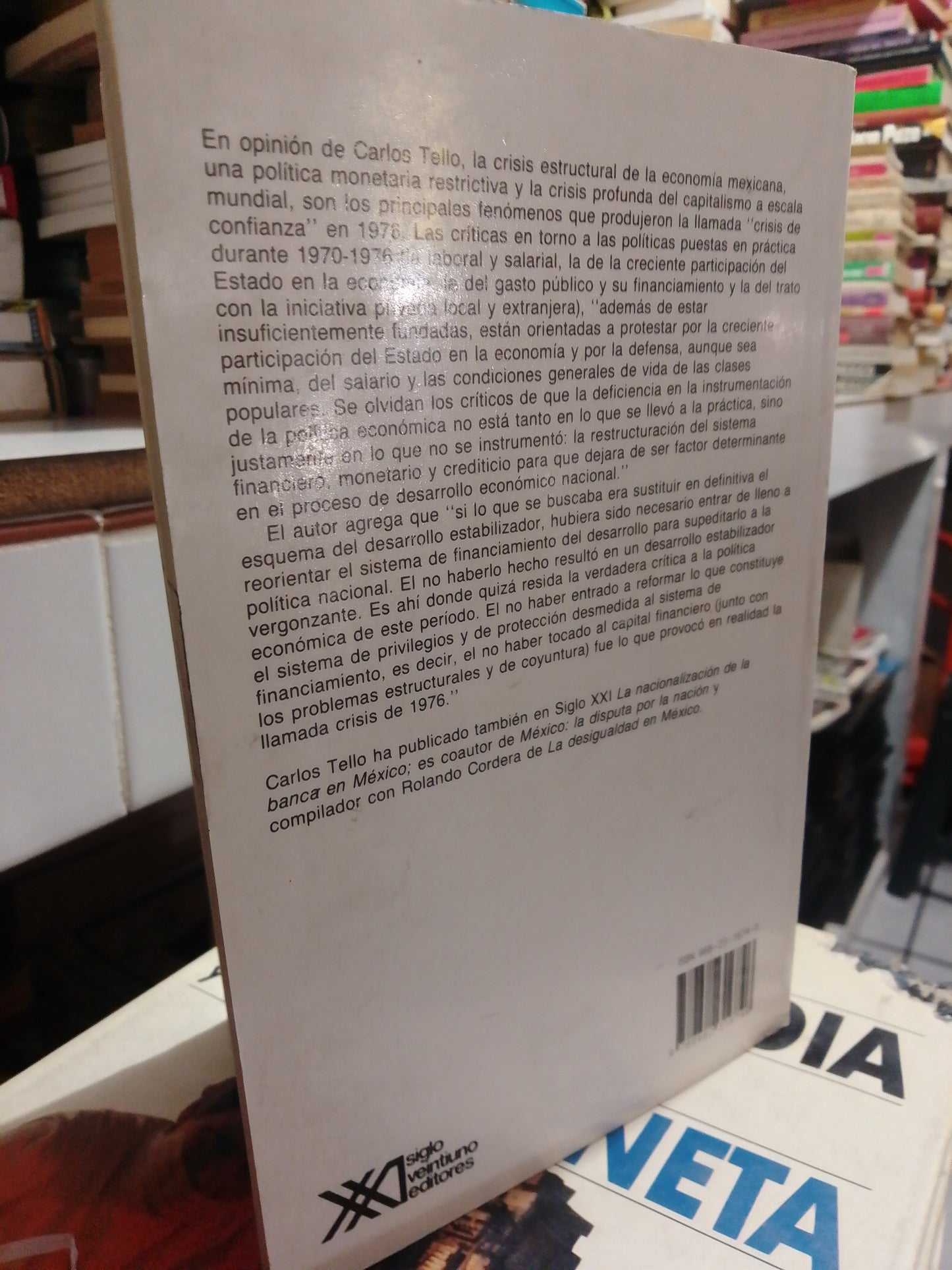 LA POLITICA ECONOMICA EN MEXICO 1970 1976 POR CARLOS TELLO USADO HISTORIA JUAREZ