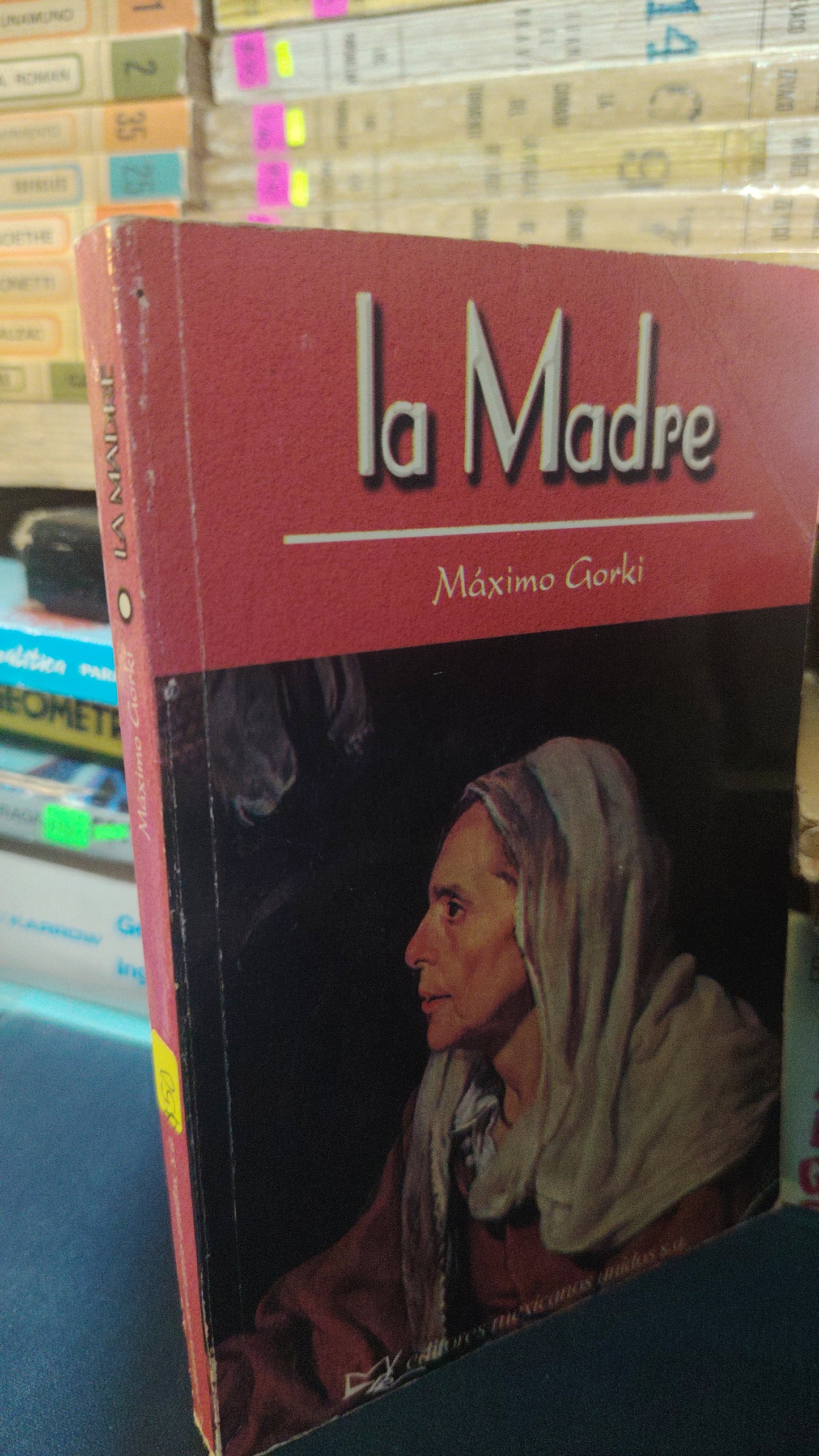 LA MADRE POR MAXIMO GORKI USADO NOVELA JUÁREZ 507