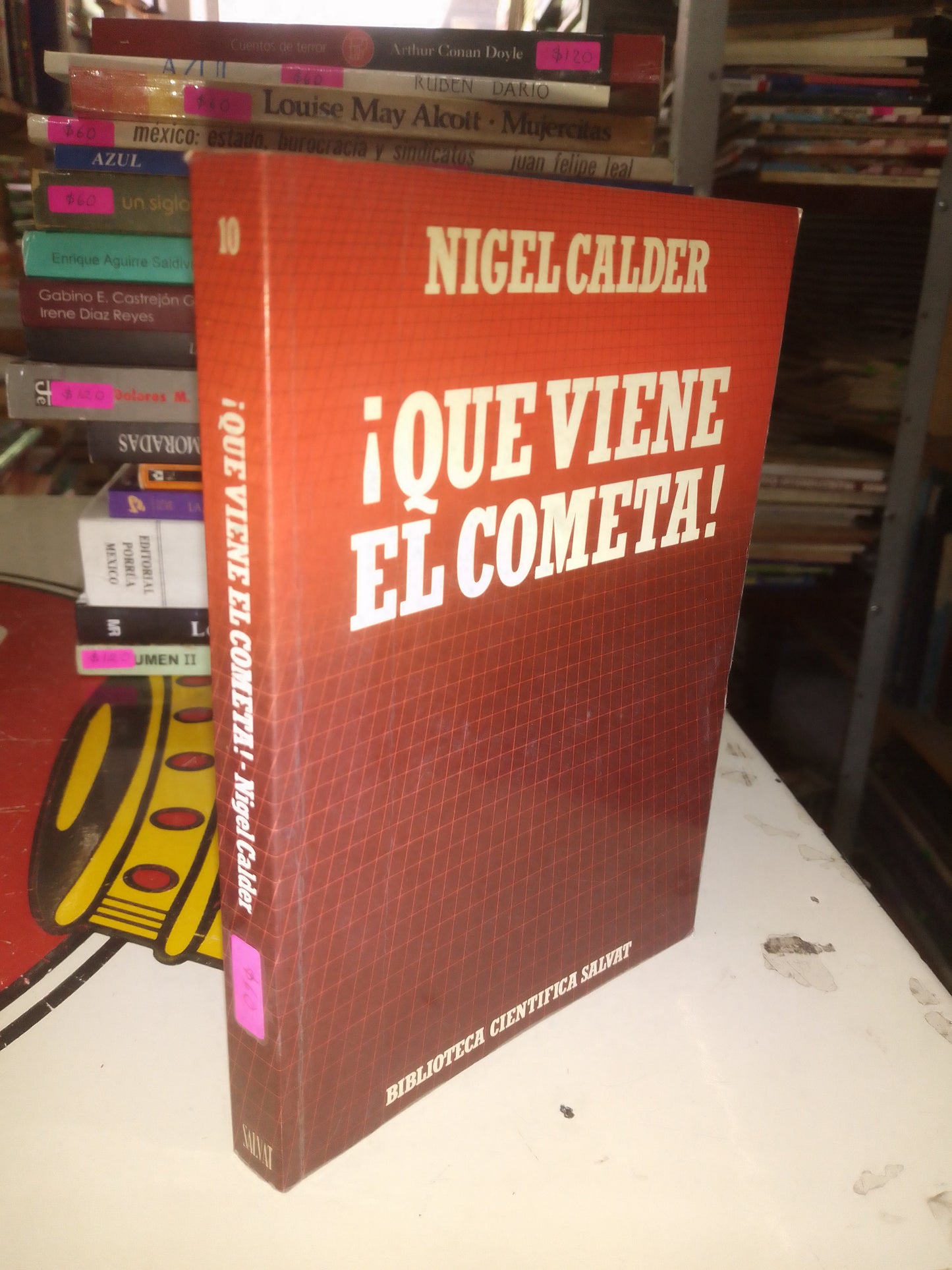¡QUE VIENE EL COMETA! POR NIGEL CALDER USADO CIENCIA LITERARIO 207