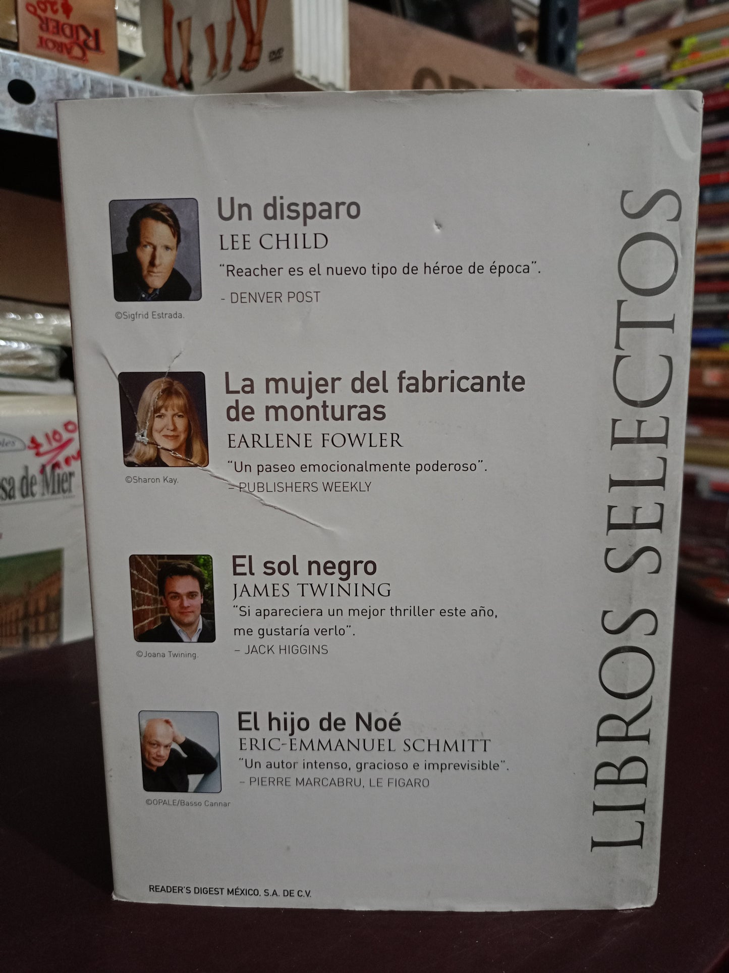 UN DISPARO LEE CHILD LA MUJER DEL FABRICANTE DE MONTURAS EARLENE FOWLER EL SOL NEGRO JAMES TWINING EL HIJO DE NOÉ ERICK-EMMANUEL SCHMITT USADO NOVELA LITERARIO 305
