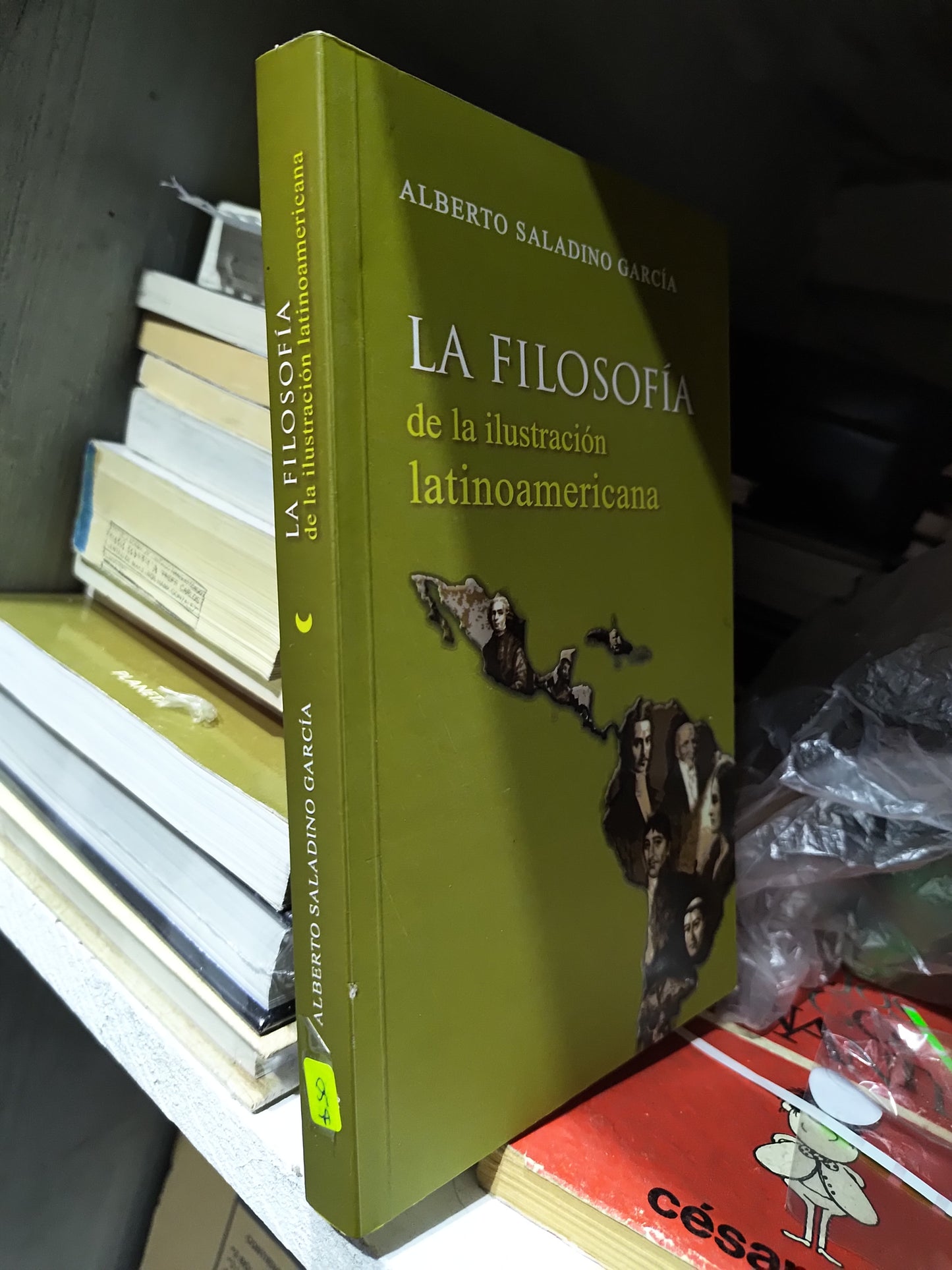 LA FILOSOFIA DE LA ILUSTRACION LATINOAMERICANA POR ALBERTO SALADINO GARCIA USADO SOCIOLOGIA JUAREZ 507