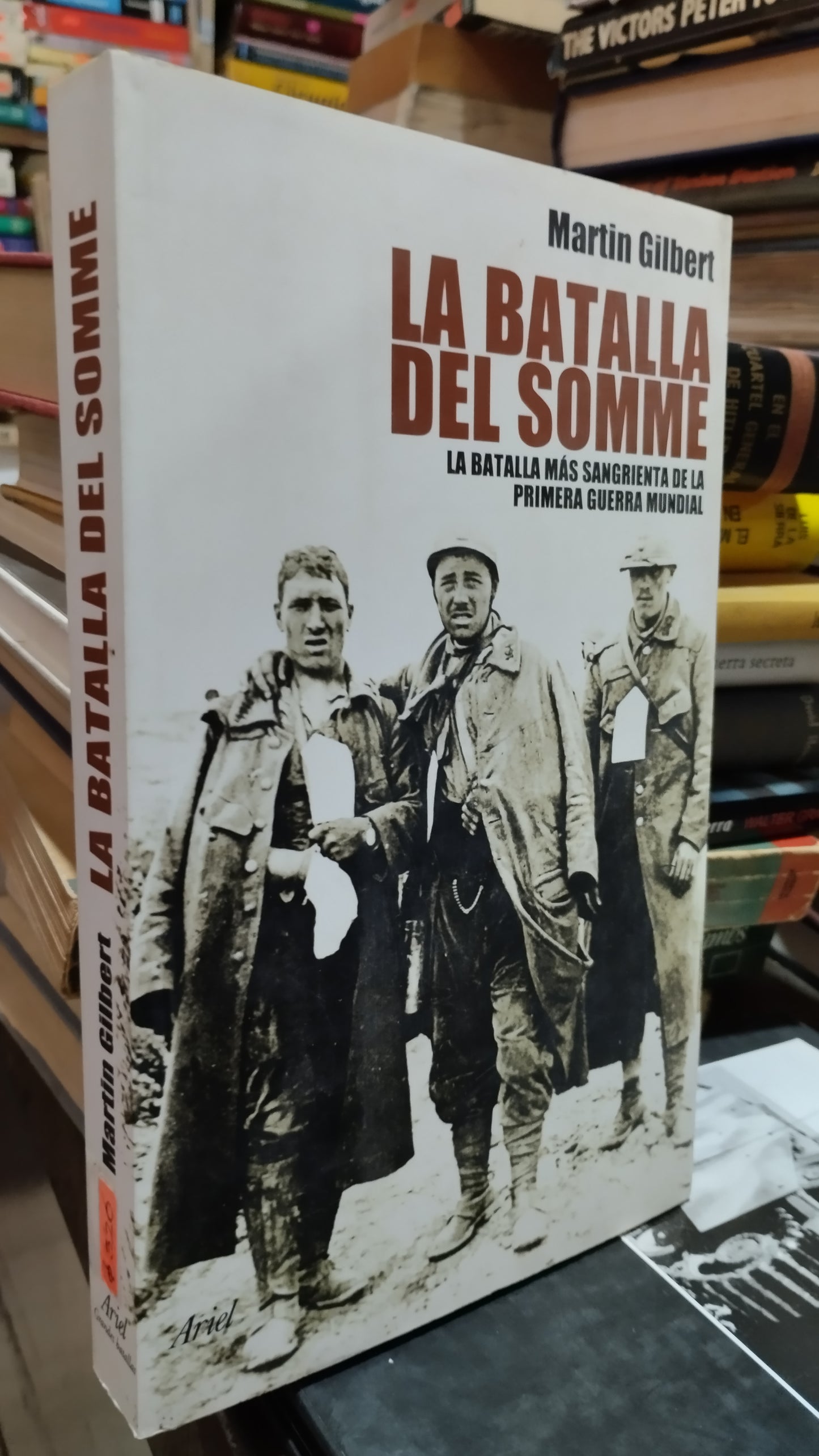 LA BATALLA DEL SOMME POR MARTIN GILBERT LIBRO USADO HISTORIA ALDAMA