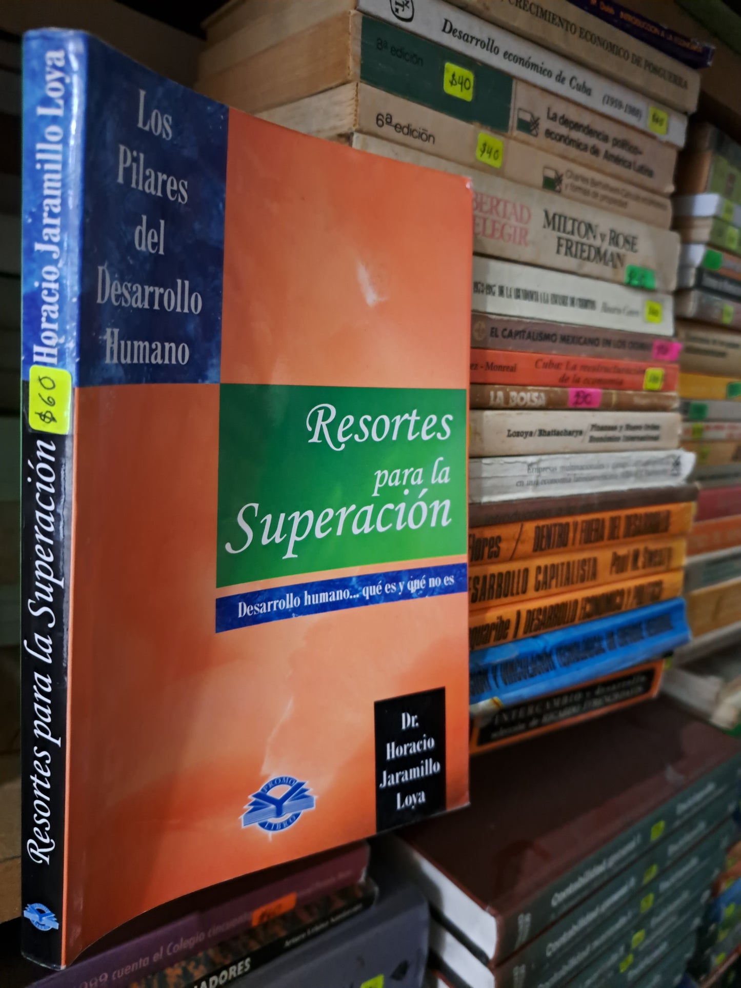 RESORTES PARA LA SUPERACION HORACIO JARAMILLO LOYA USADO SUP. PERSONAL LITERARIO 207