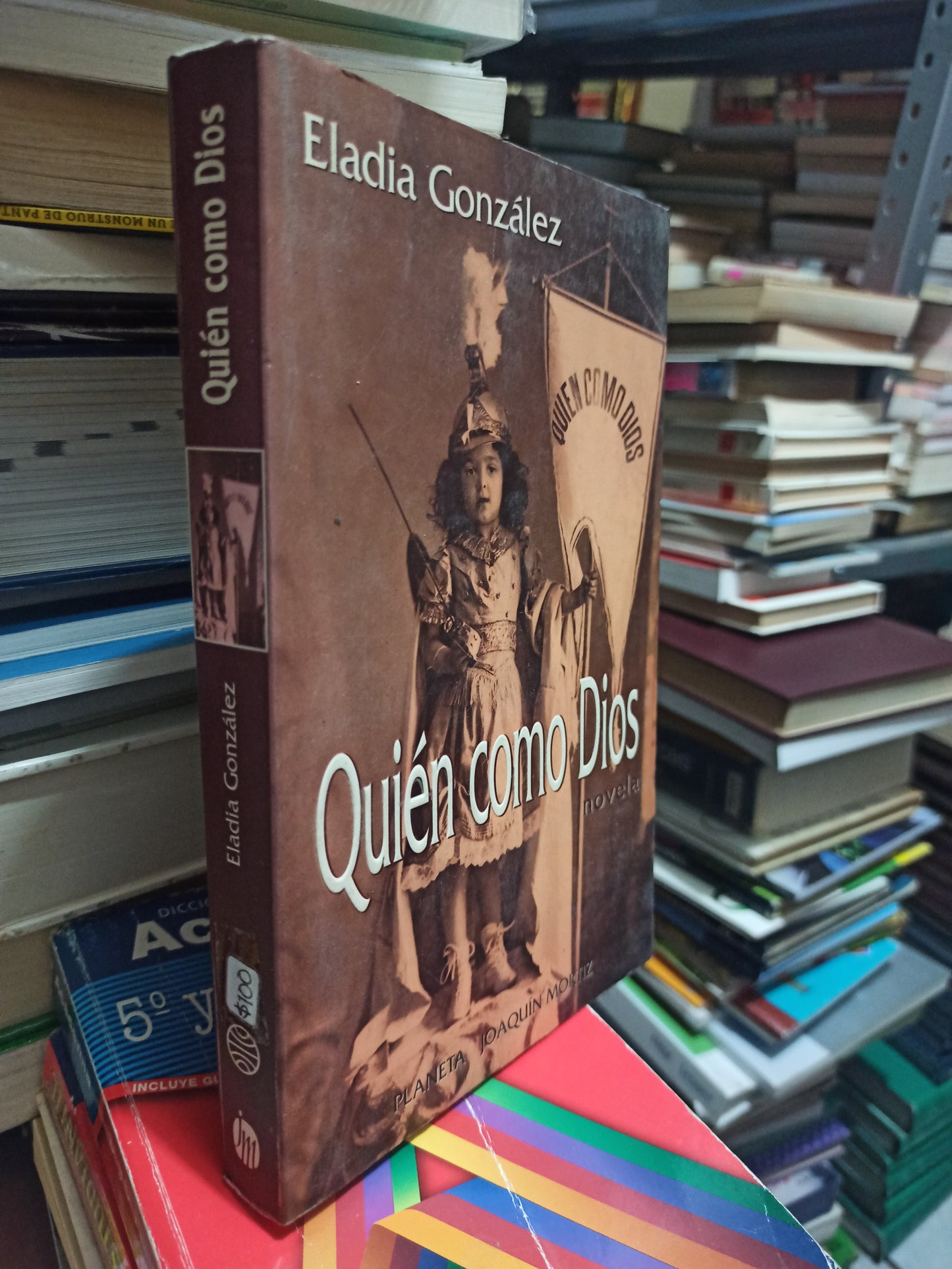 QUIÉN COMO DIOS POR ELADIA GONZÁLES USADO NOVELAS JUÁREZ
