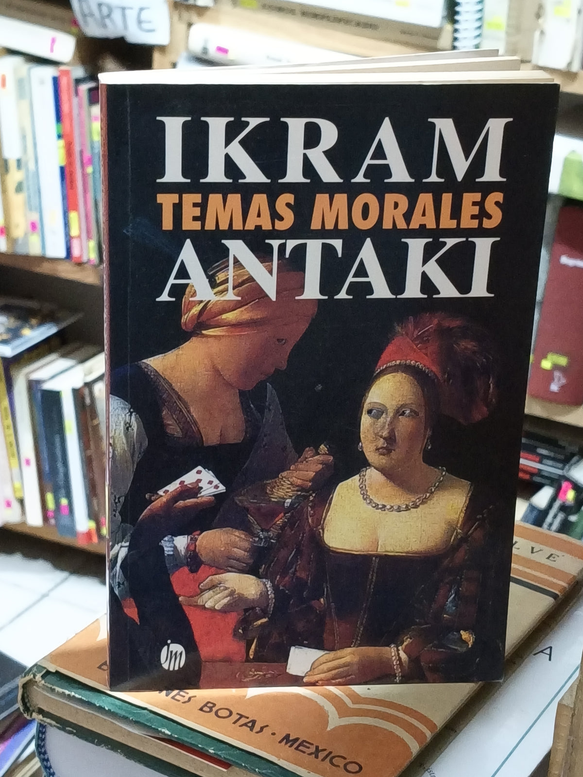TEMAS MORALES IKRAM ANTAKI USADO SOCIOLOGIA LITERARIO 305