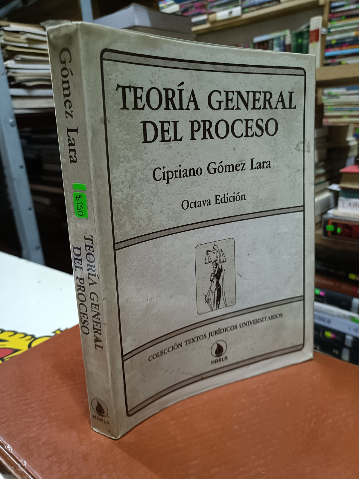 TEORIA GENERAL DEL PROCESO OCTAVA EDICION POR CIPRIANO GOMEZ LARA USADO DERECHO LITERARIO 207