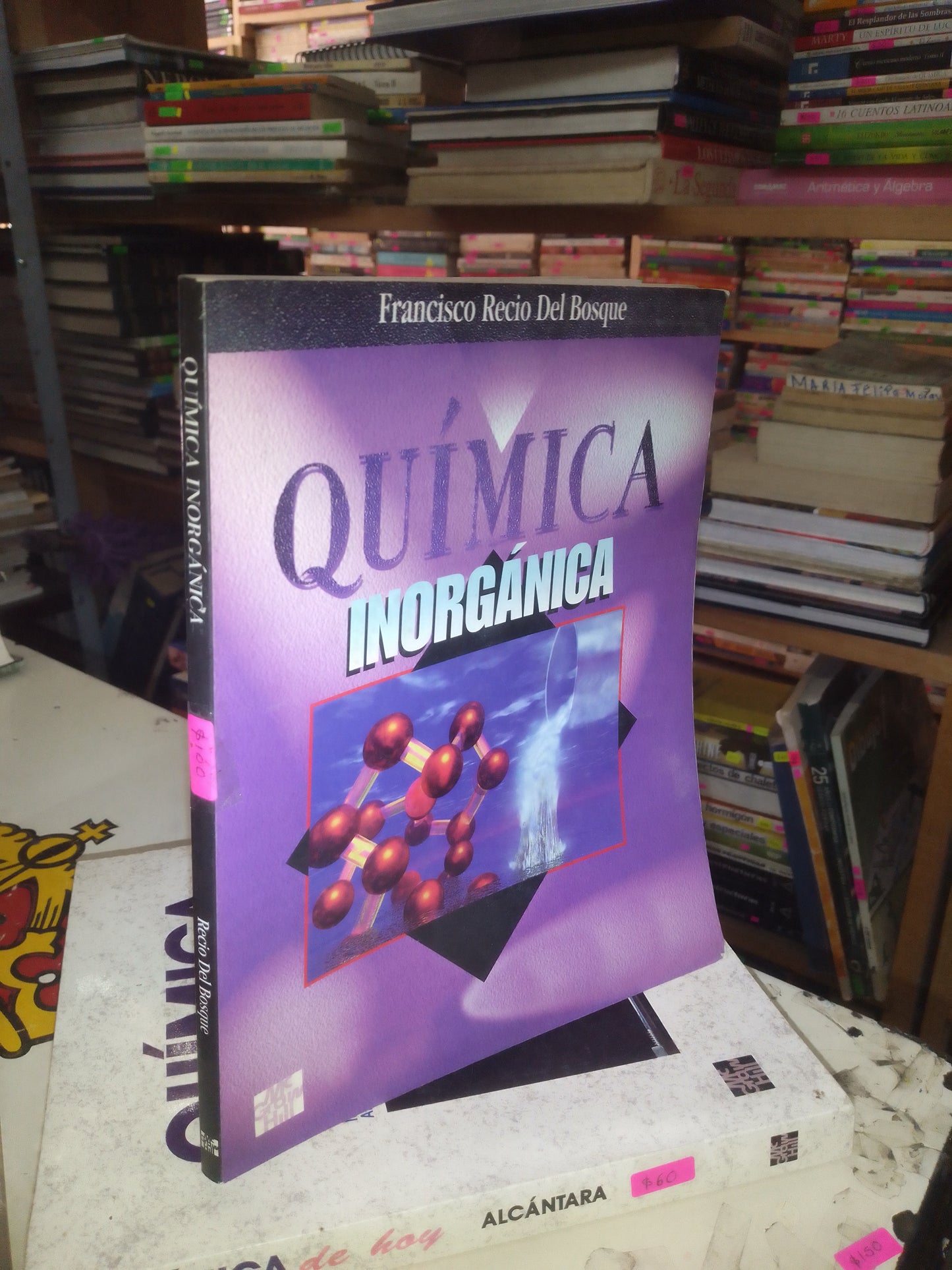 QUÍMICA INORGANICA POR FRANCISCO RECIO DEL BOSQUE USADO QUÍMICA LITERARIO 207