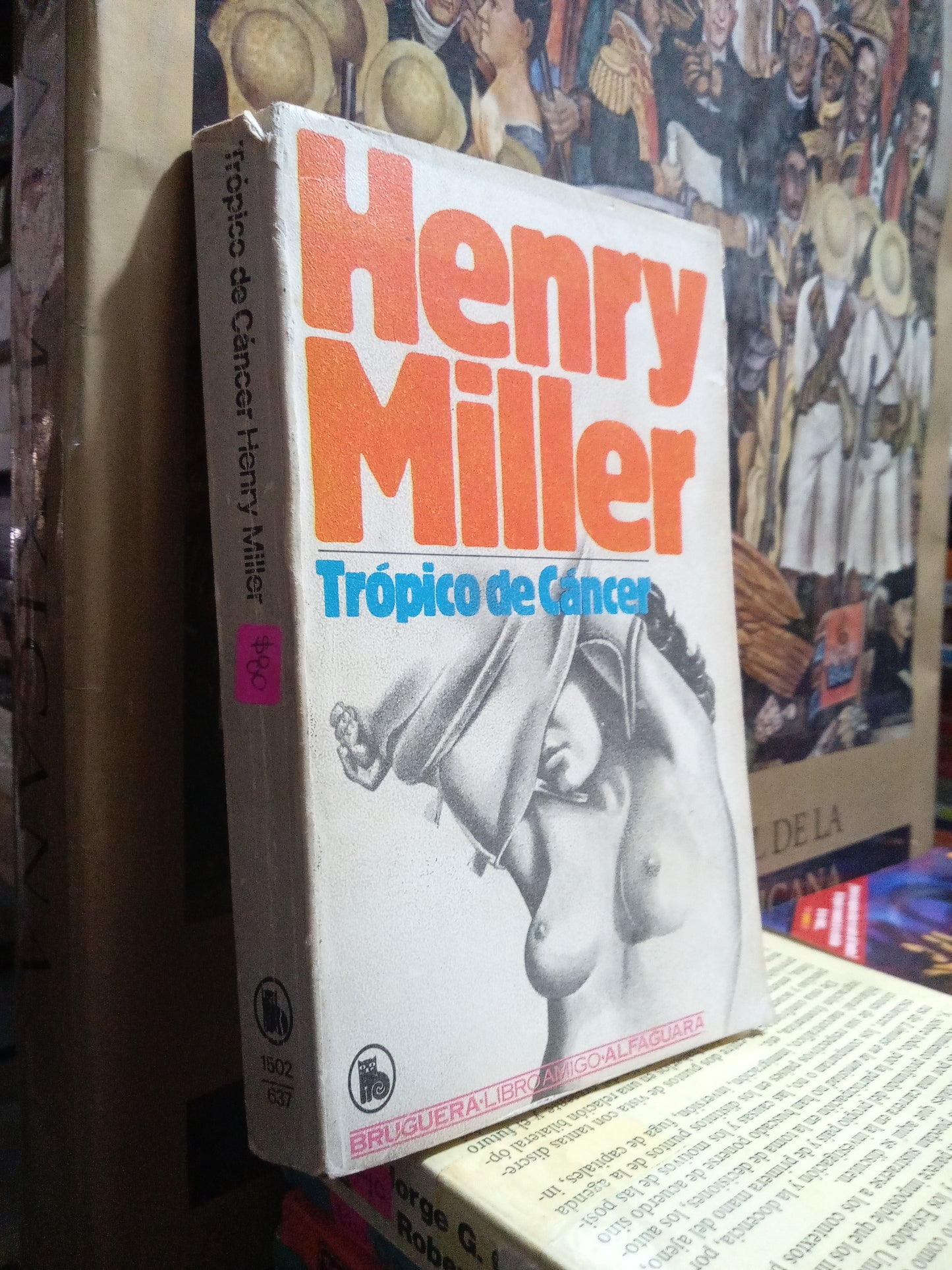 TOPICO DE CANCER POR HENRY MILLER USADO NOVELA JUAREZ