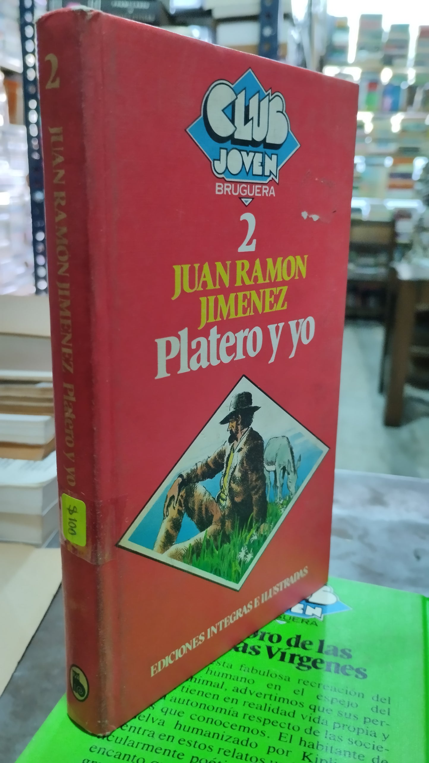 PLATERO Y YO POR JUAN RAMON JIMENEZ LIBRO USADO ANTIGUO ALDAMA