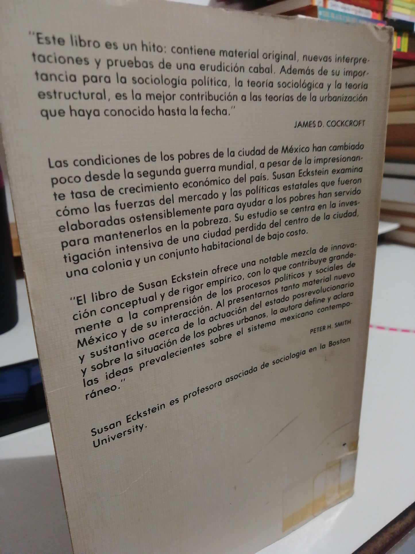 EL ESTADO Y LA POBREZA URBANA EN MEXICO POR SUSAN ECKSTEIN USADO HISTORIA JUAREZ