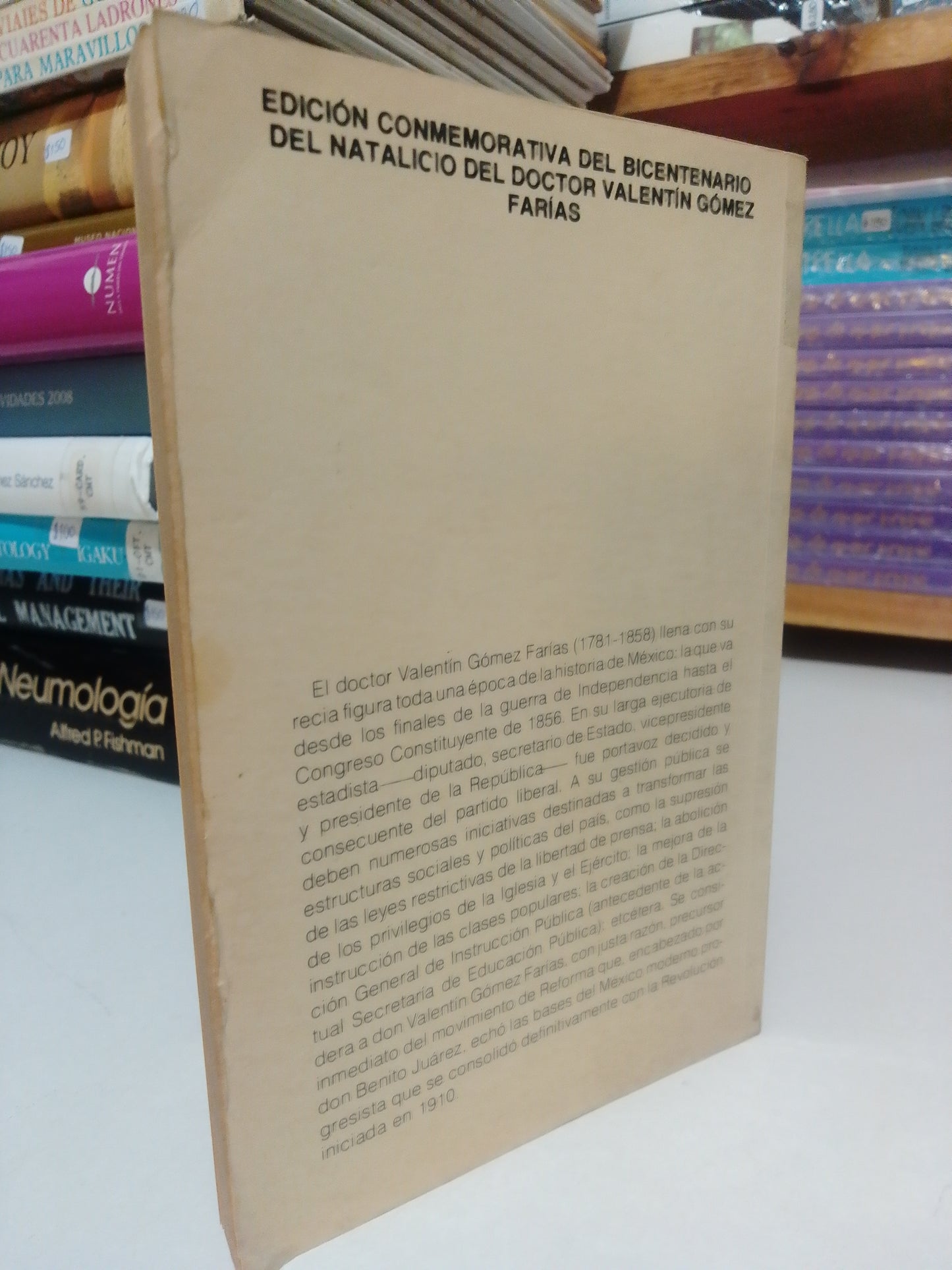 VALENTIN GOMEZ FARIAS POR RAUL MEJIAS ZUÑIGA USADO HISTORIA JUAREZ