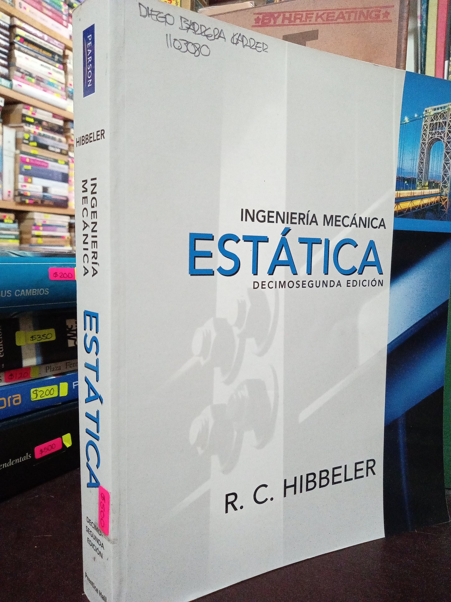 INGENIERÍA MECANICA ESTATICA POR R.C. HIBBERLER USADO MATE LITERARIO 305