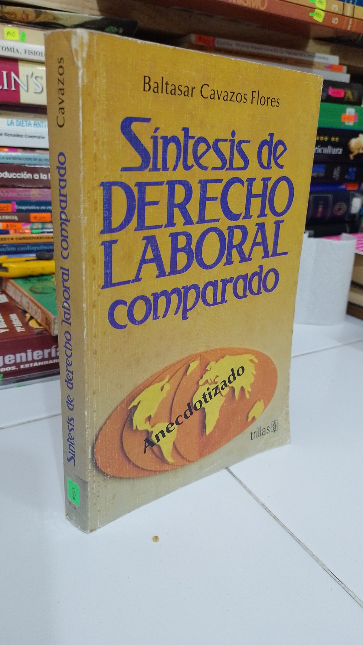 SINTESIS DE DERECHO LABORAL COMPARADO POR BALTASAR CABAZOS FLORES USADO ADMINISTRACION JUAREZ 507