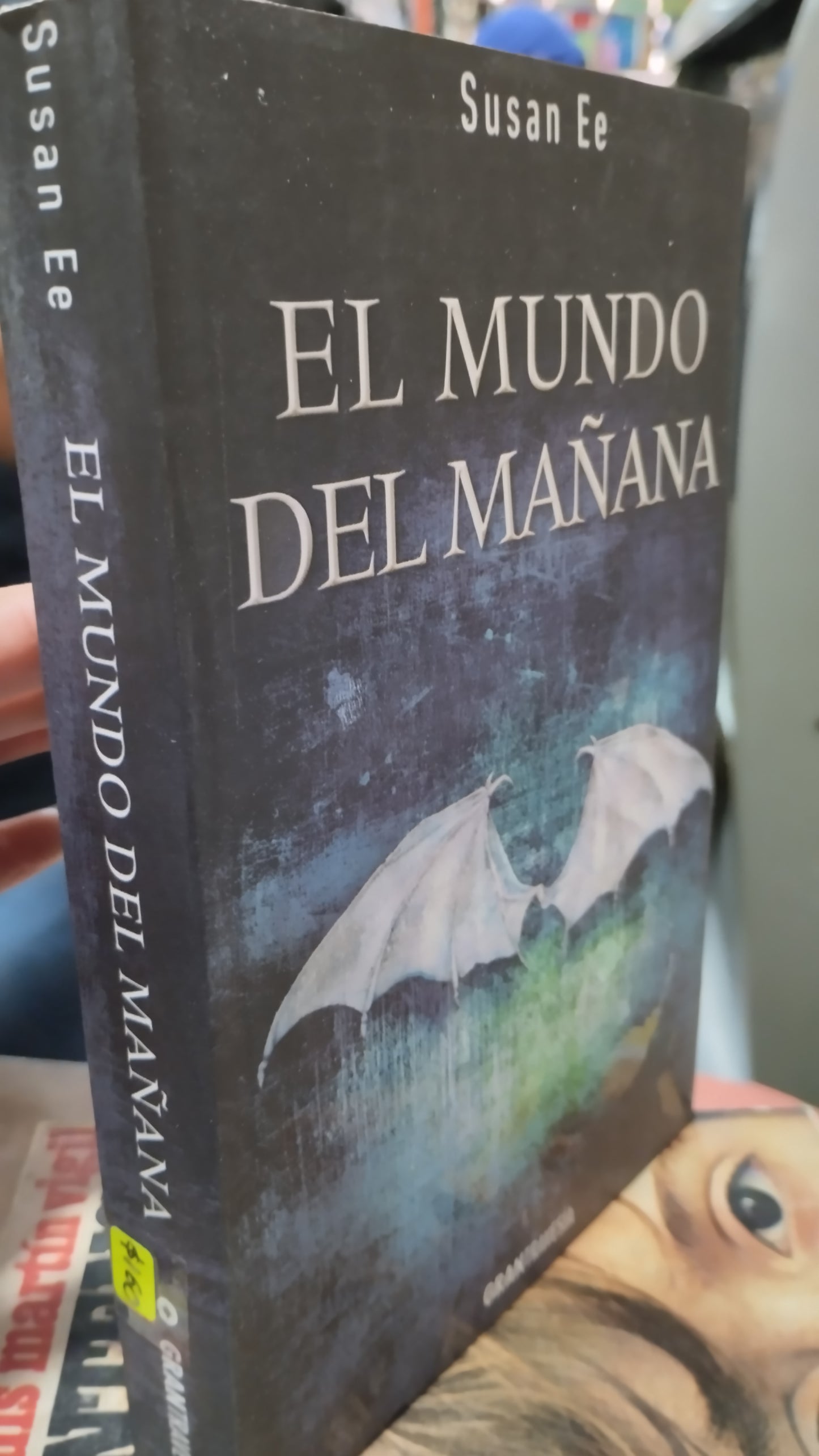 EL MUNDO DEL MAÑANA POR SUSAN EE LIBRO USADO NOVELAS ALDAMA