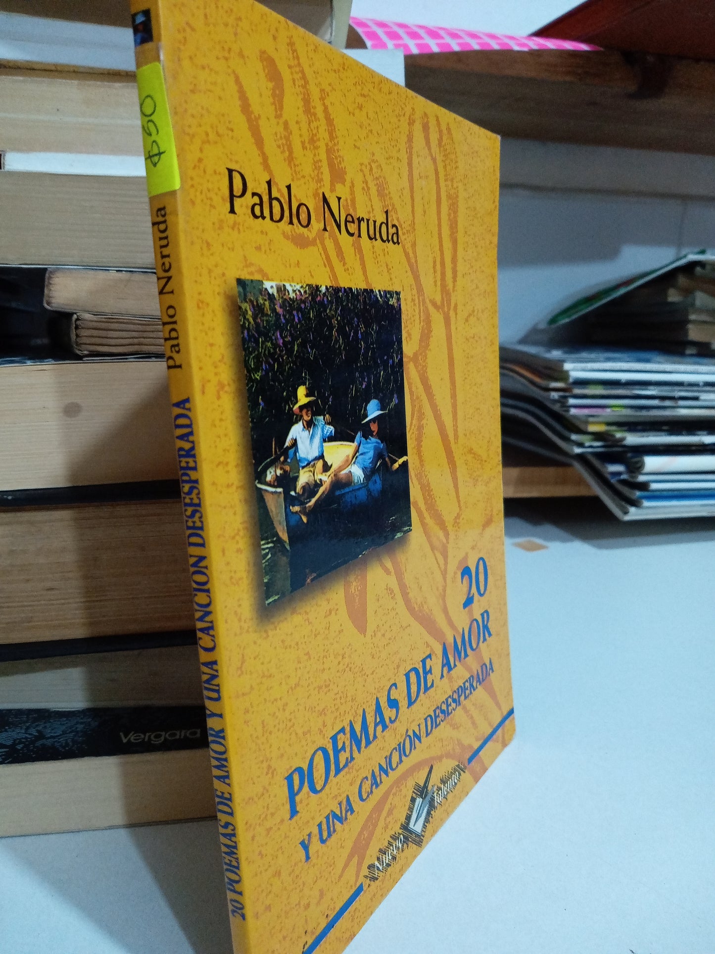 20 POEMAS DE AMOR Y UNA CANCION DESESPERADA POR PABLO NERUDA USADO POESIA JUAREZ