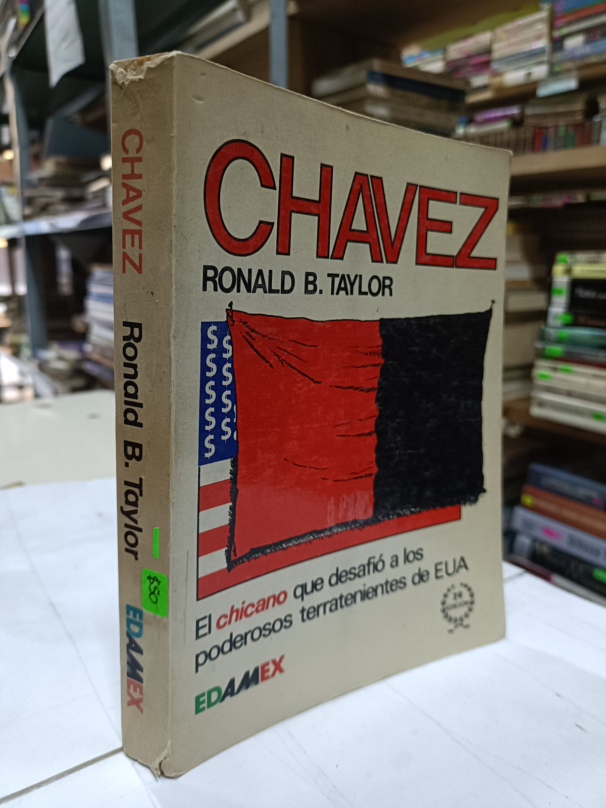 CHAVEZ POR RONALD B. TAYLOR USADO POLITICA LITERARIO 207