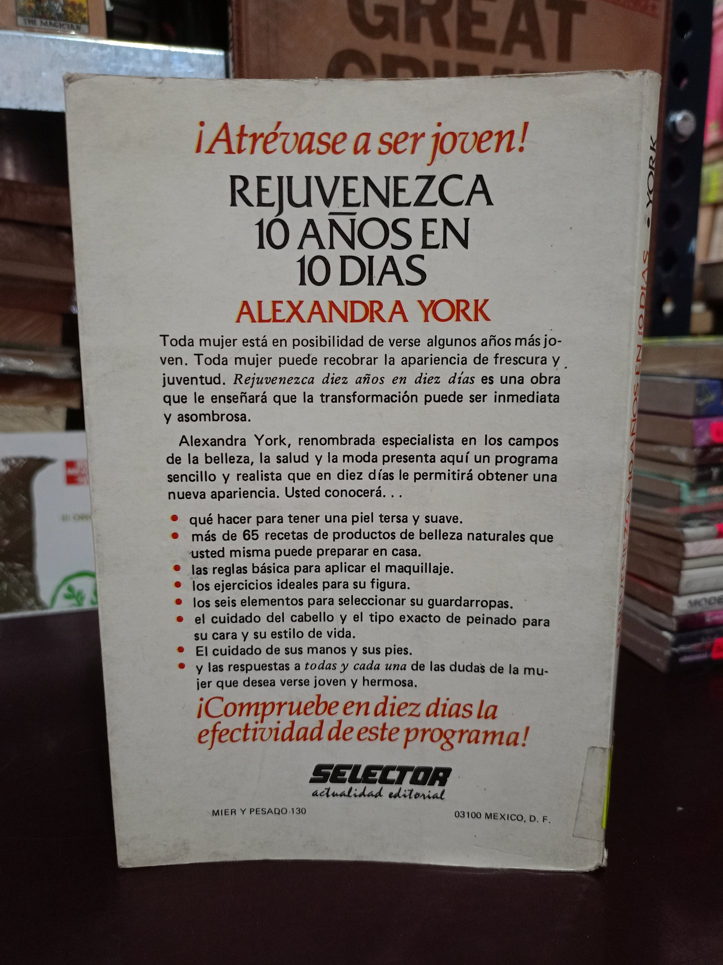 REJUVENEZCA 10 AÑOS EN 10 DÍAS POR ALEXANDRA YORK USADO SUPERACIÓN PERSONAL LITERARIO 305
