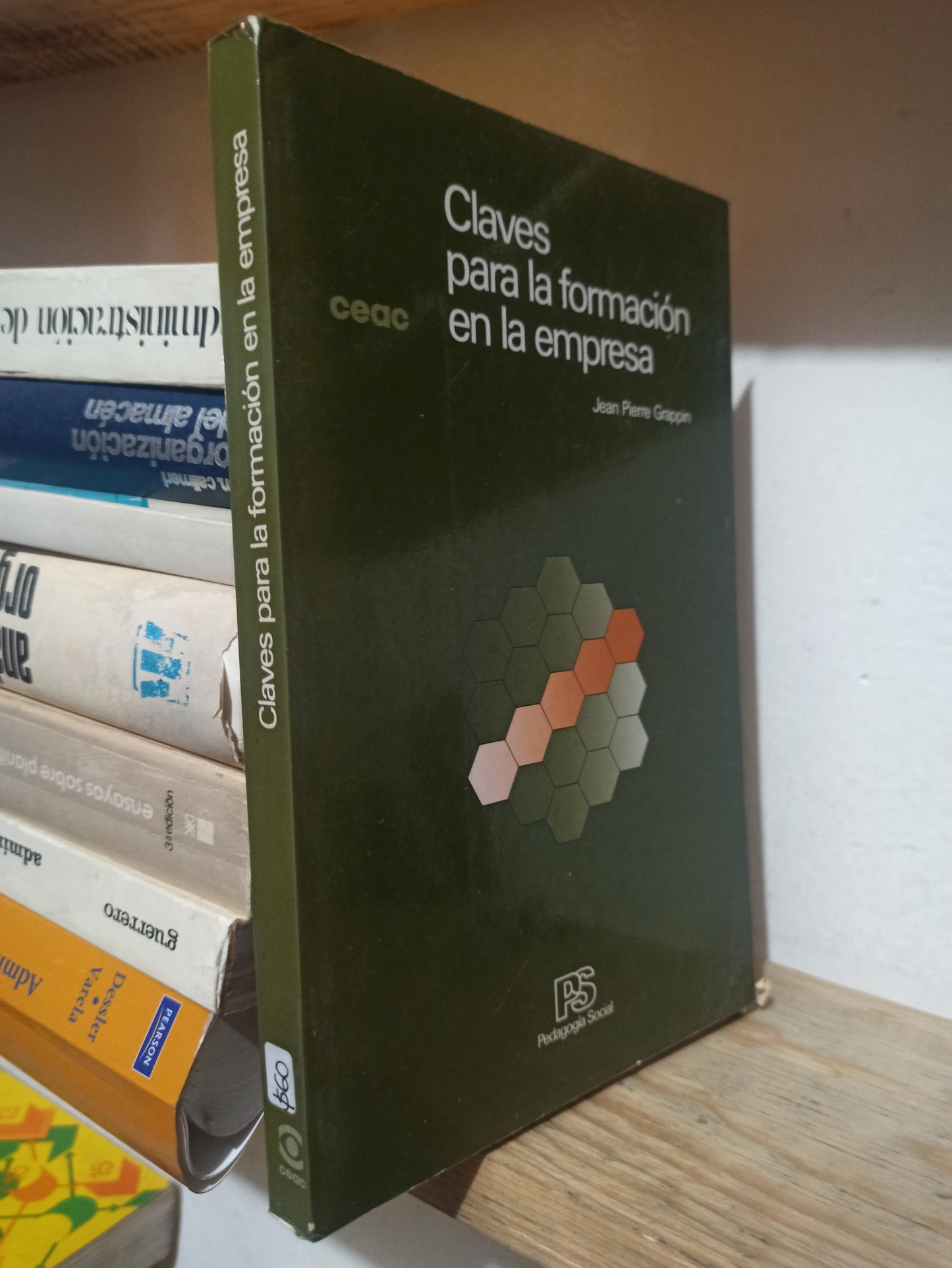 CLAVES PARA LA INFORMACION EN LA EMPRESA POR JEAN PIERRE GRAPPIN USADO ADMINISTRACIÓN JUÁREZ