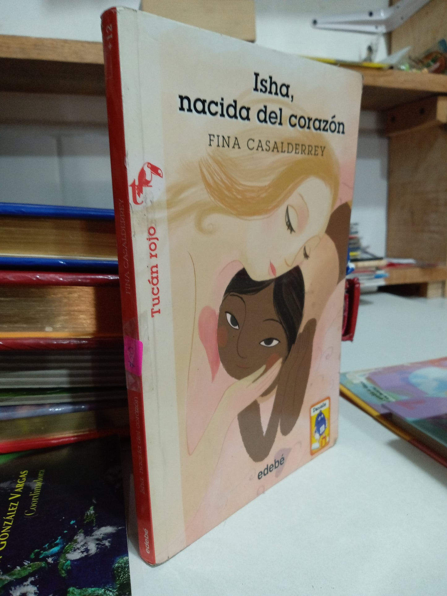 ISHA NACIDA DEL CORAZÓN POR FINA CASALDERREY USADO INFANTIL JUAREZ