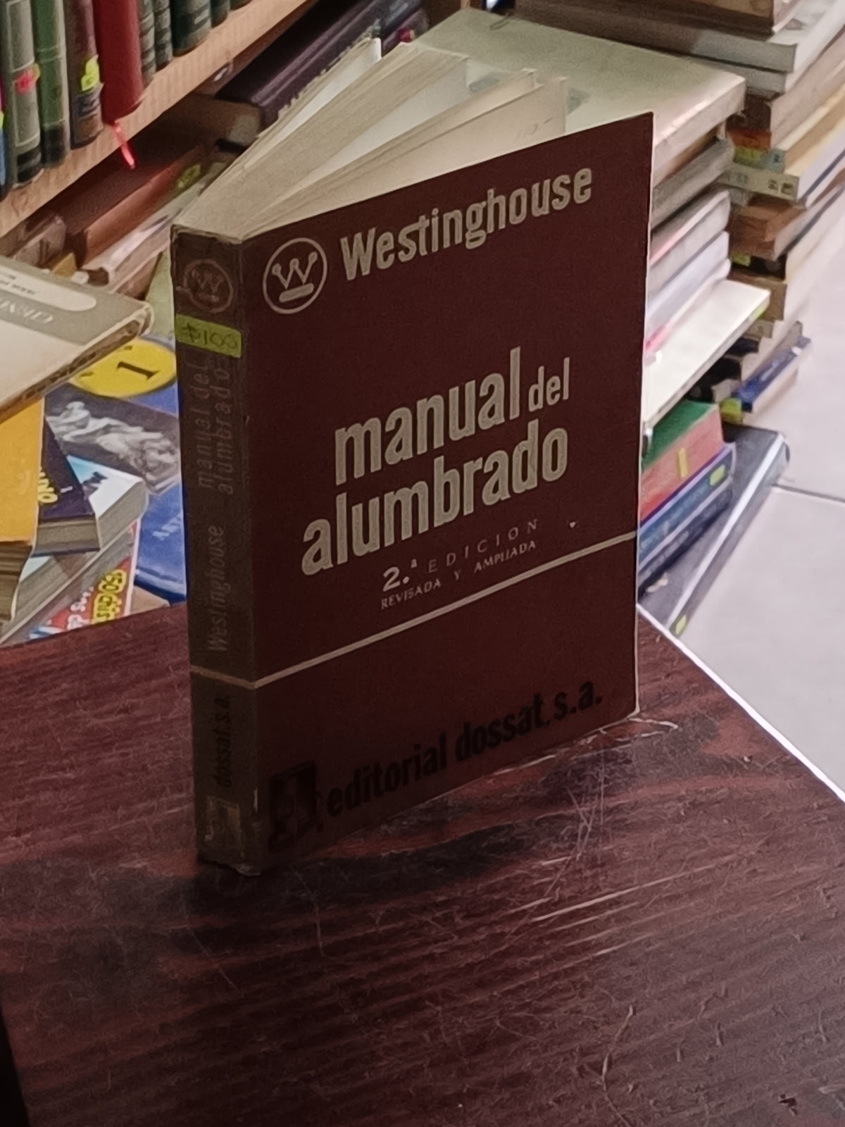 MANUAL DEL ALUMBRADO 2DA EDICION WESTINGHOUSE USADO ELECTRICIDAD LITERARIO 305