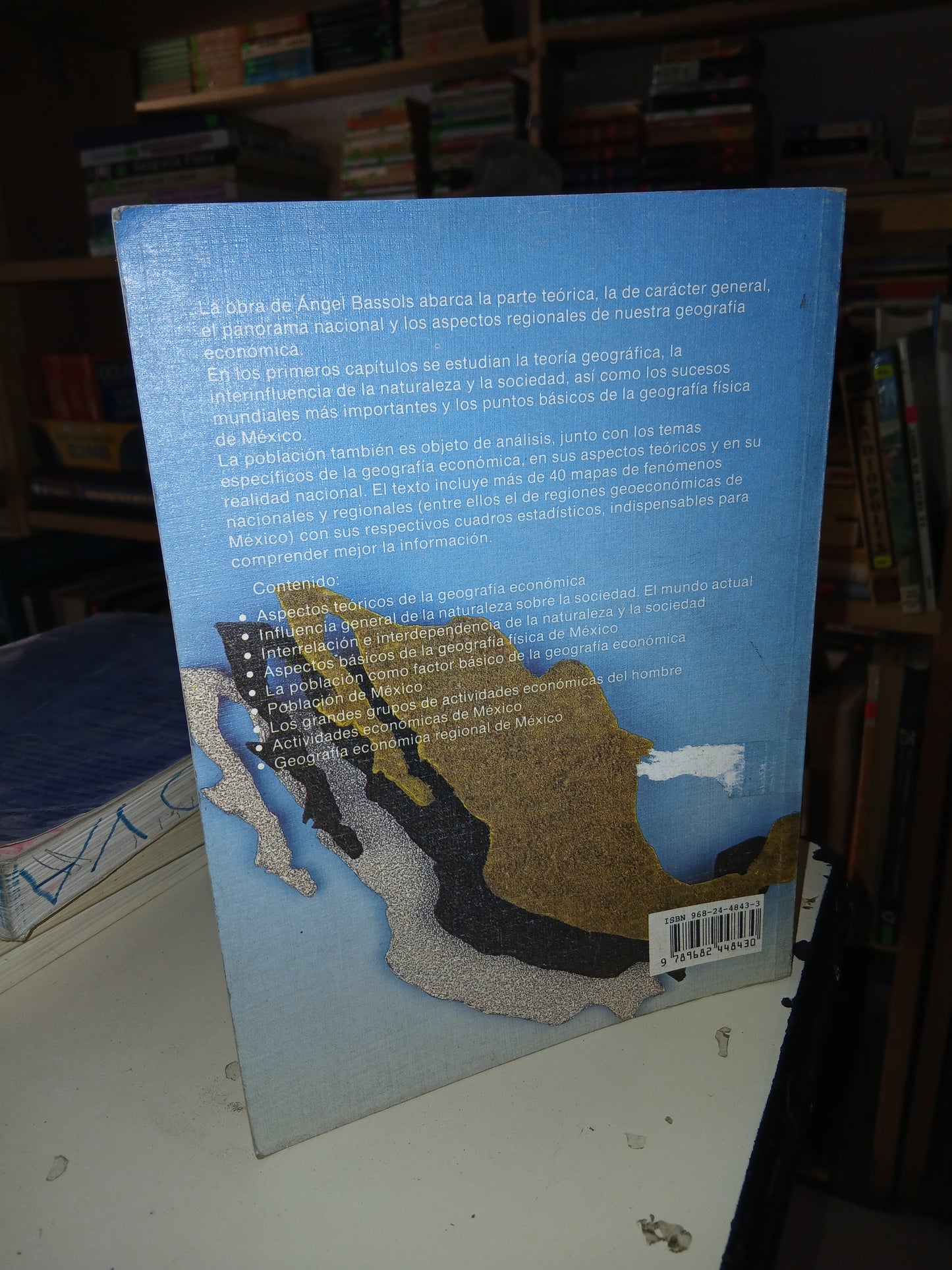 GEOGRAFÍA ECONÓMICA DE MÉXICO POR ÁNGEL BASSOLS BATALLA USADO GEOGRAFÍA LITERARIO 207