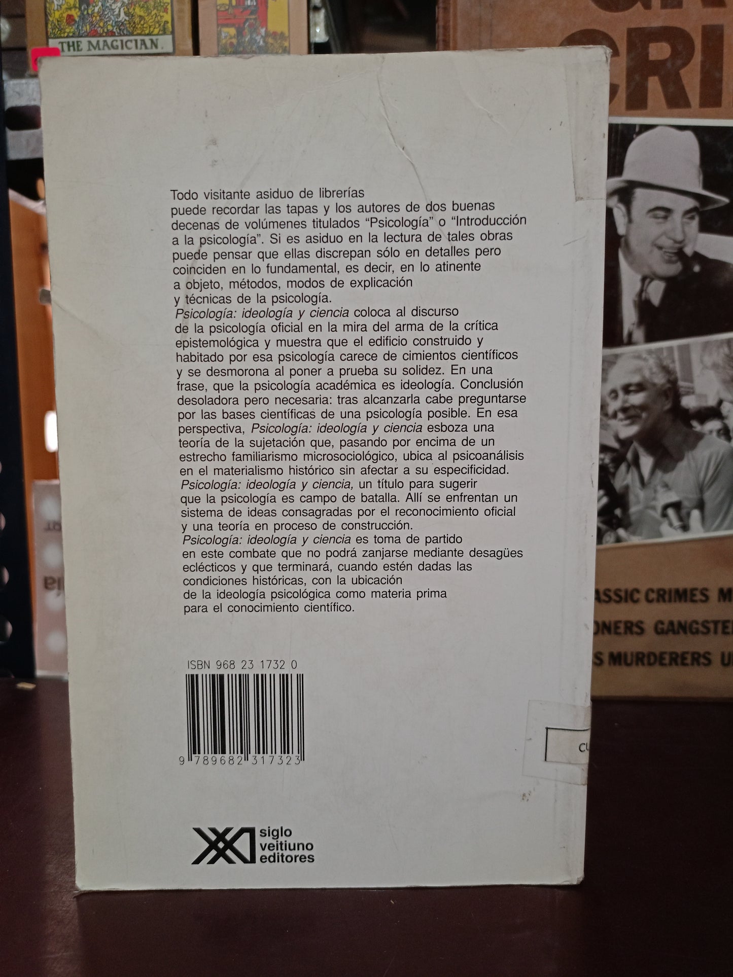 PSICOLOGÍA: IDEOLOGÍA Y CIENCIA POR NÉSTOR A. BRAUNSTEIN, MARCELO PASTERNAC, GLORIA BENEDITO Y FRIDA SAAL USADO PSICOLOGÍA LITERARIO 305