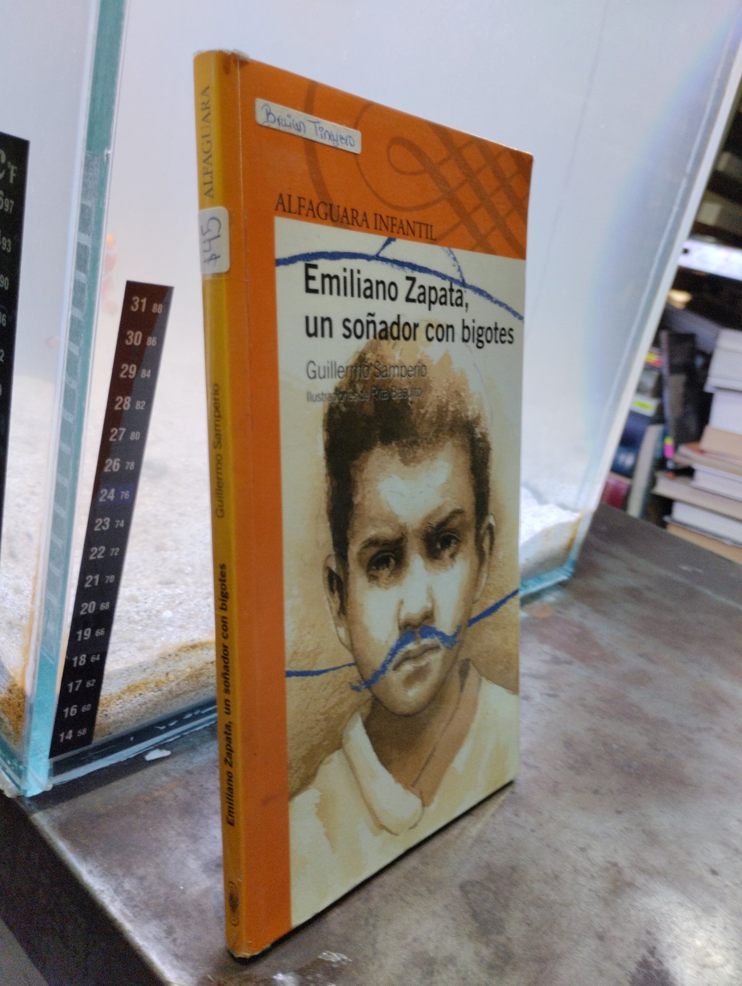 EMILIANO ZAPATA UN SOÑADOR CON BIGOTES POR GUILLERMO SAMPERIO USADO INFANTIL ALDAMA