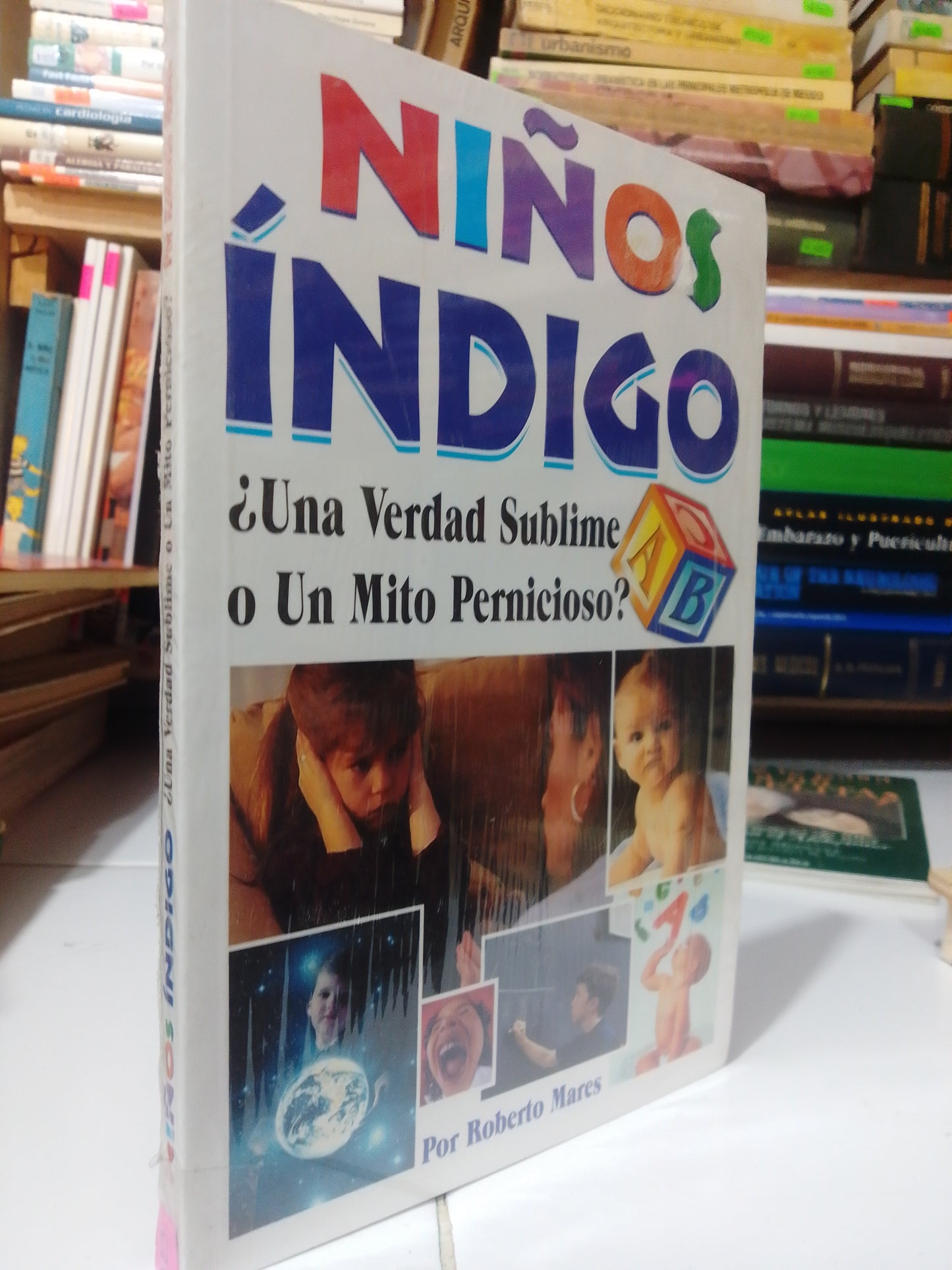 NIÑOS INDIGO UNA VERDAD SUBLIME O UN MITO PERNICIOSO POR ROBERTO MARE USADO PSICOLOGIA JUAREZ
