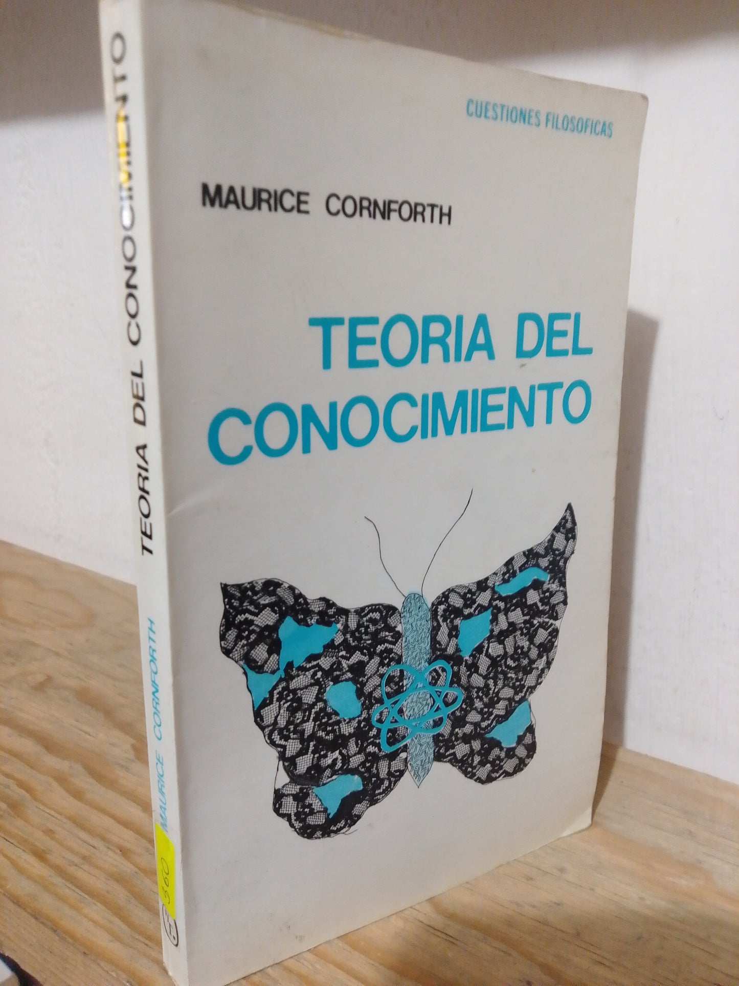 TEORIA DEL CONOCIMIENTO POR MAURICE CORNFORTH USADO FILOSOFIA JUAREZ