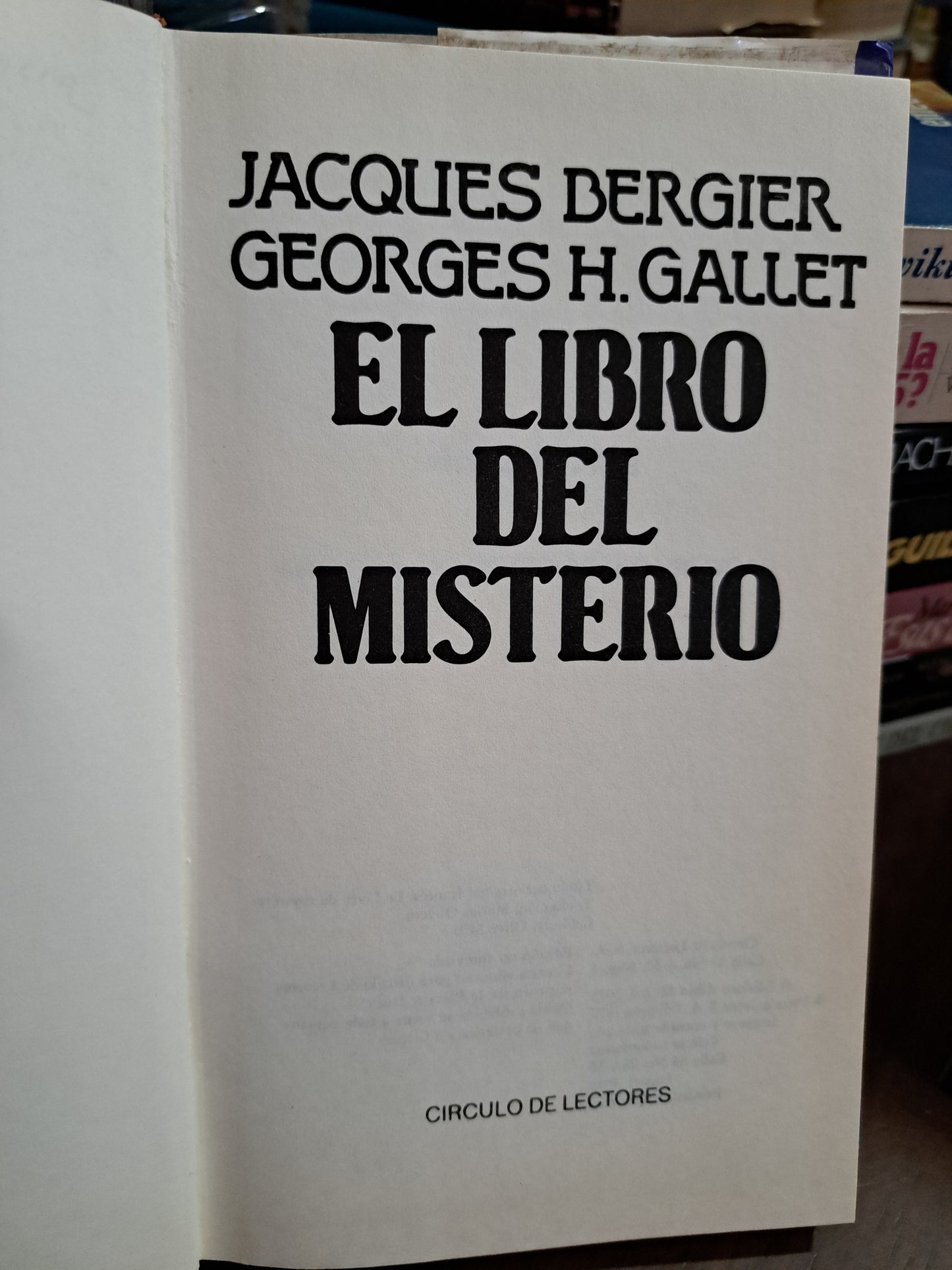 EL LIBRO DEL MISTERIO JACQUES BERGIER GEORGES H. GALLET USADO NOVELA ALDAMA