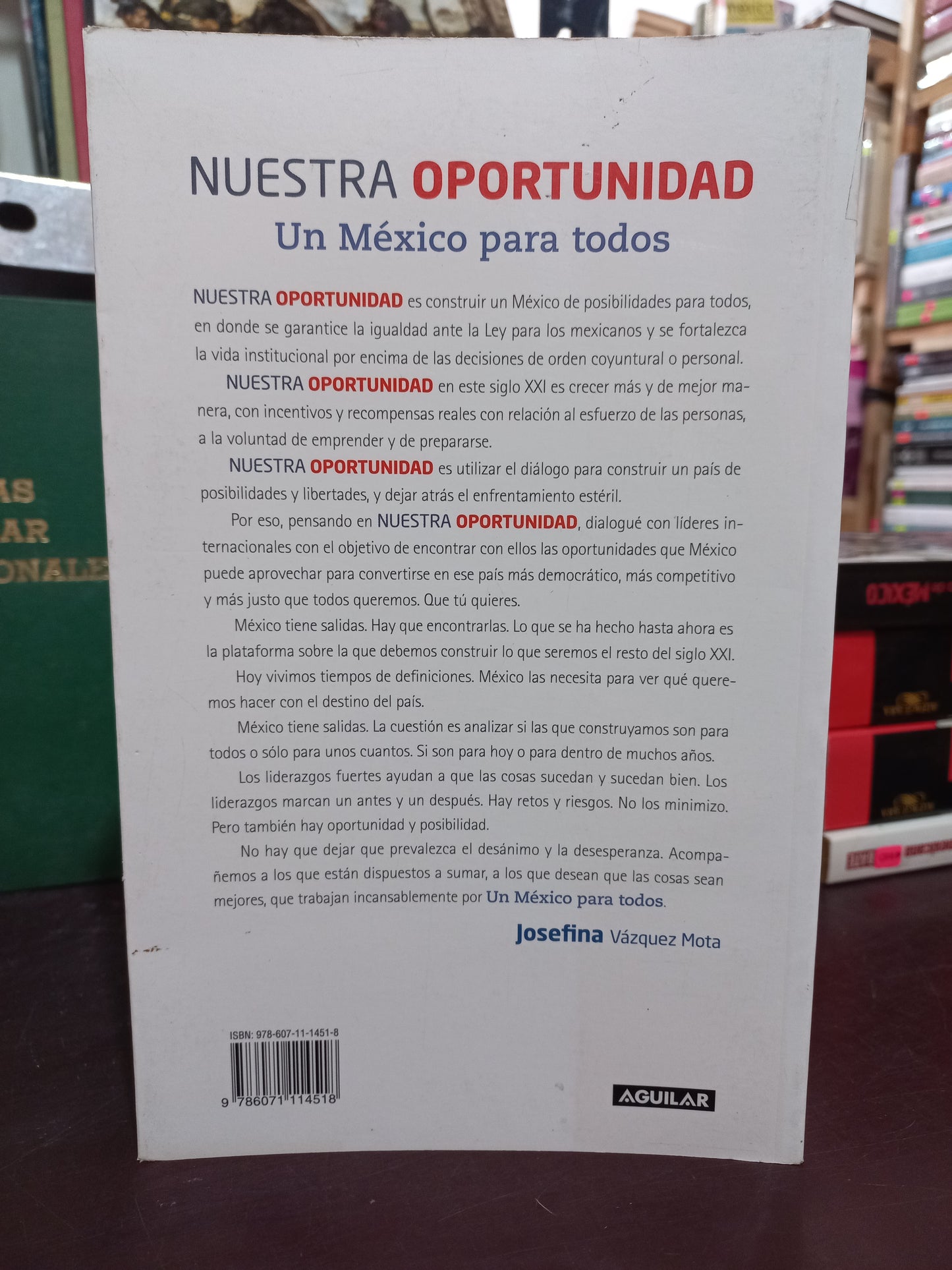 NUESTRA OPORTUNIDAD POR JOSEFINA VÁZQUEZ MOTA USADO POLÍTICA LITERARIO 305