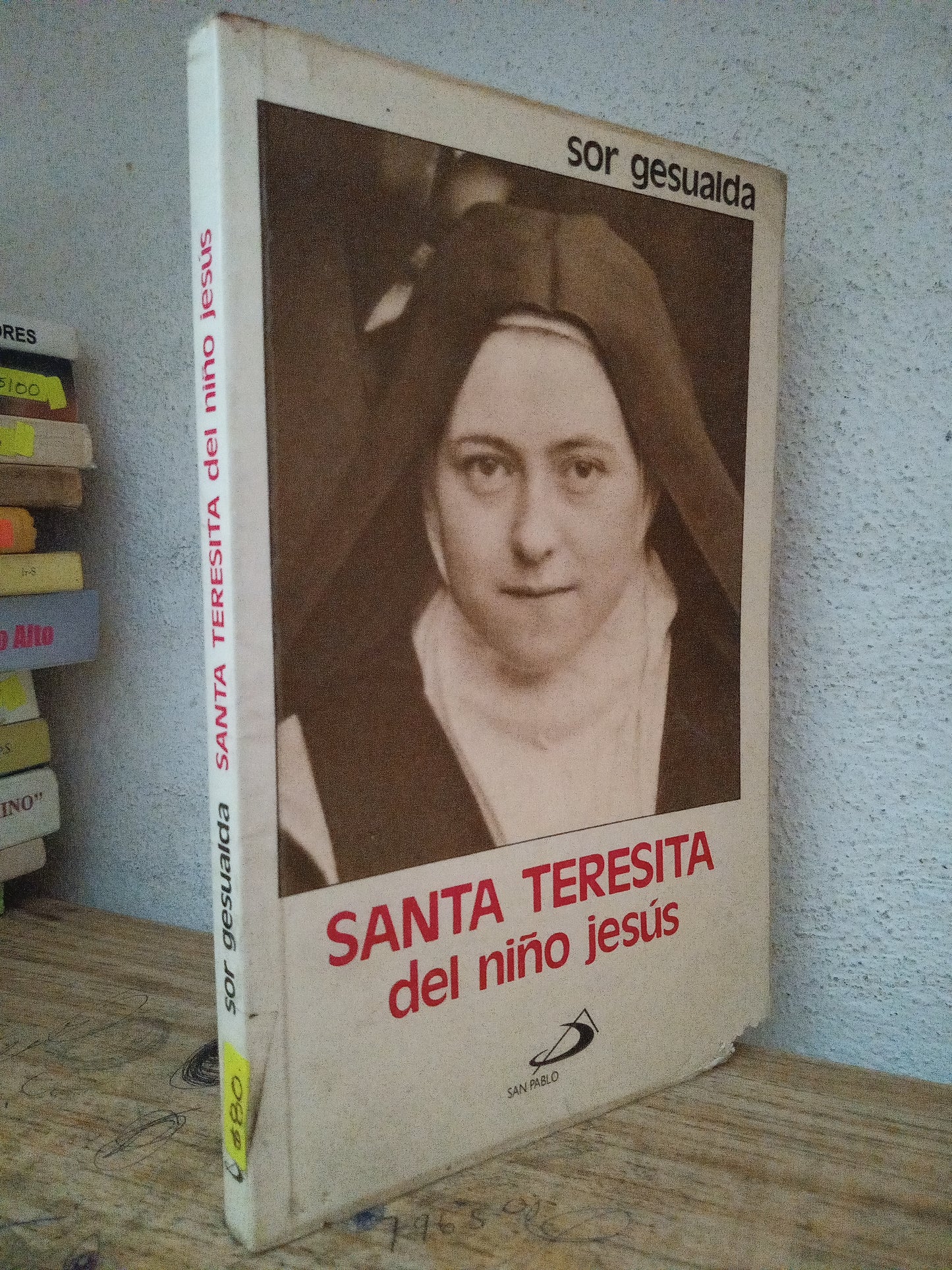 SANTA TERESITA DEL NIÑO JESUS USADO RELIGION LITERARIO 305