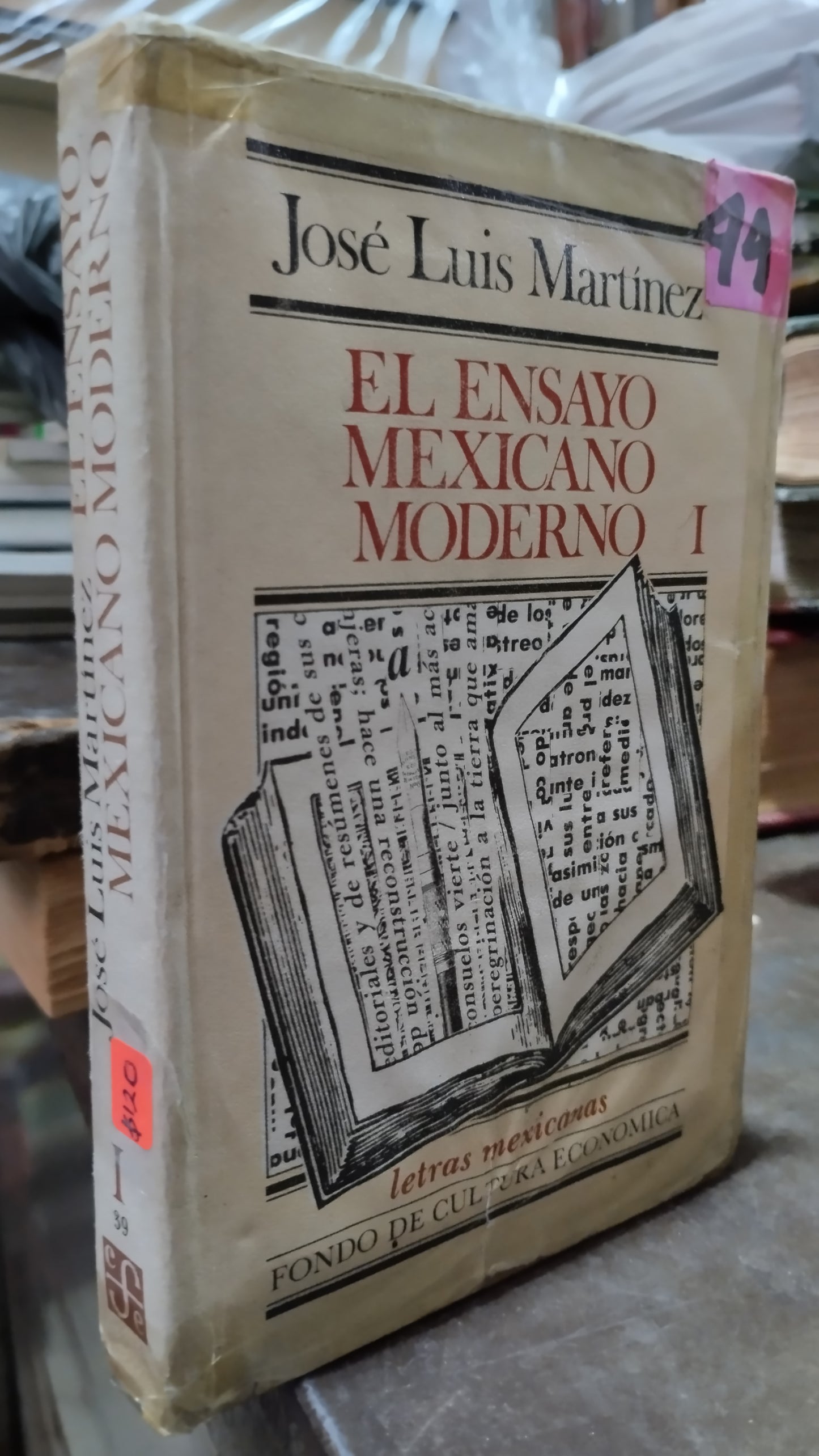 EL ENSAYO MEXICANO MODERNO I POR JOSE LUIS MARTINEZ LIBRO USADO ANTIGUO ALDAMA
