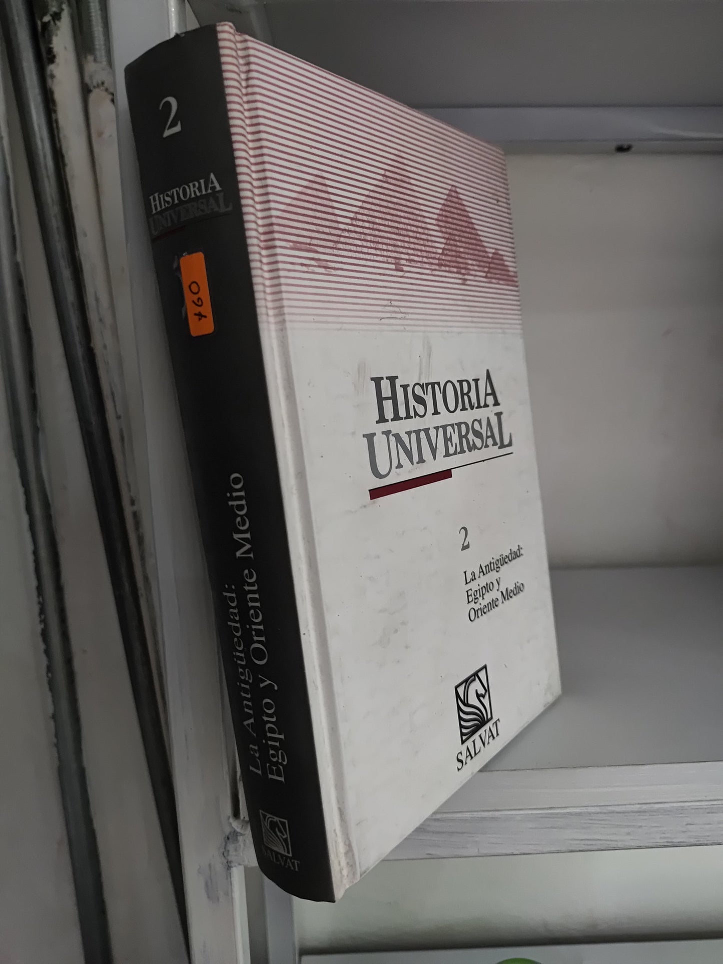 HOSTORIA UNIVERSAL 2 LA ANTIGUEDAD EGIPITO Y ORIENTE MEDIO POR EDITORIAL SALVAT USADO HISTORIA JUAREZ 515
