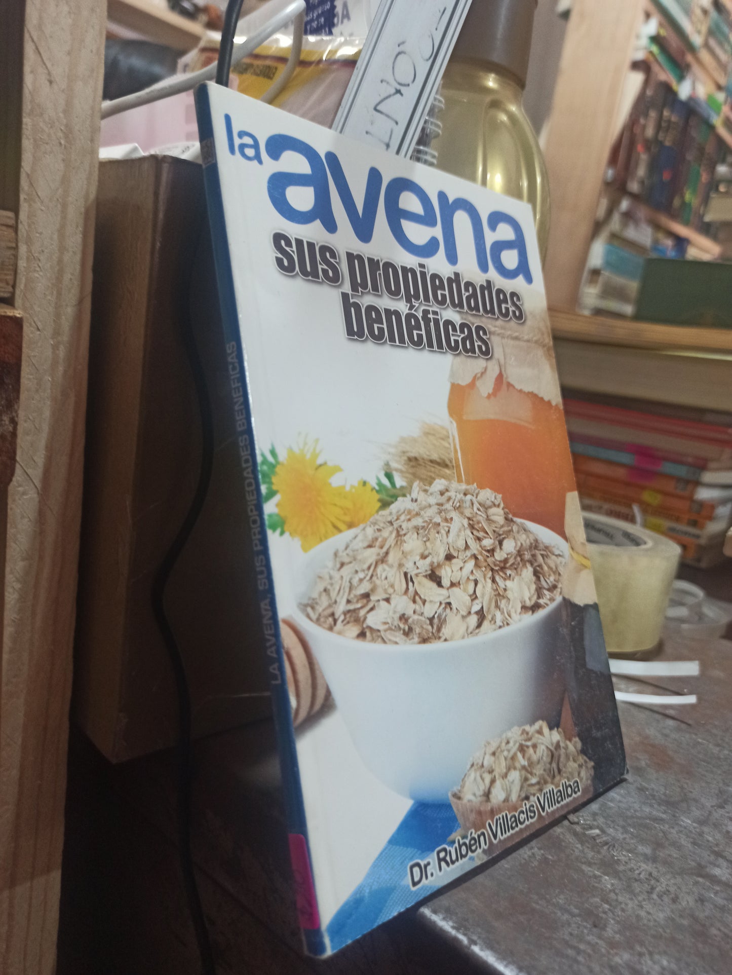 LA AVENA SUS PROPIEDADES BENEFICAS POR RUBEN VILLACIS VILLALBA USADO SALUD ALDAMA