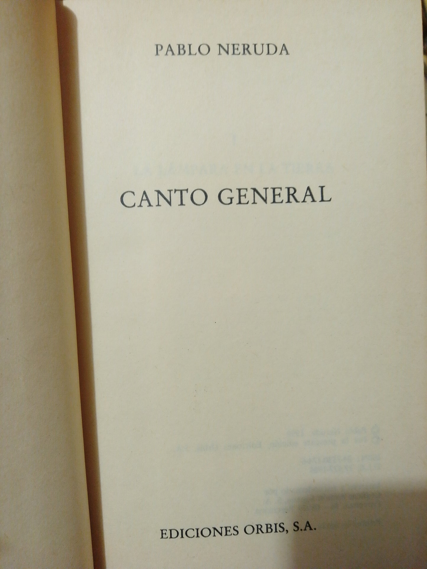CANTO GENERAL #23 POR PABLO NERUDA USADO NOVELA JUÁREZ