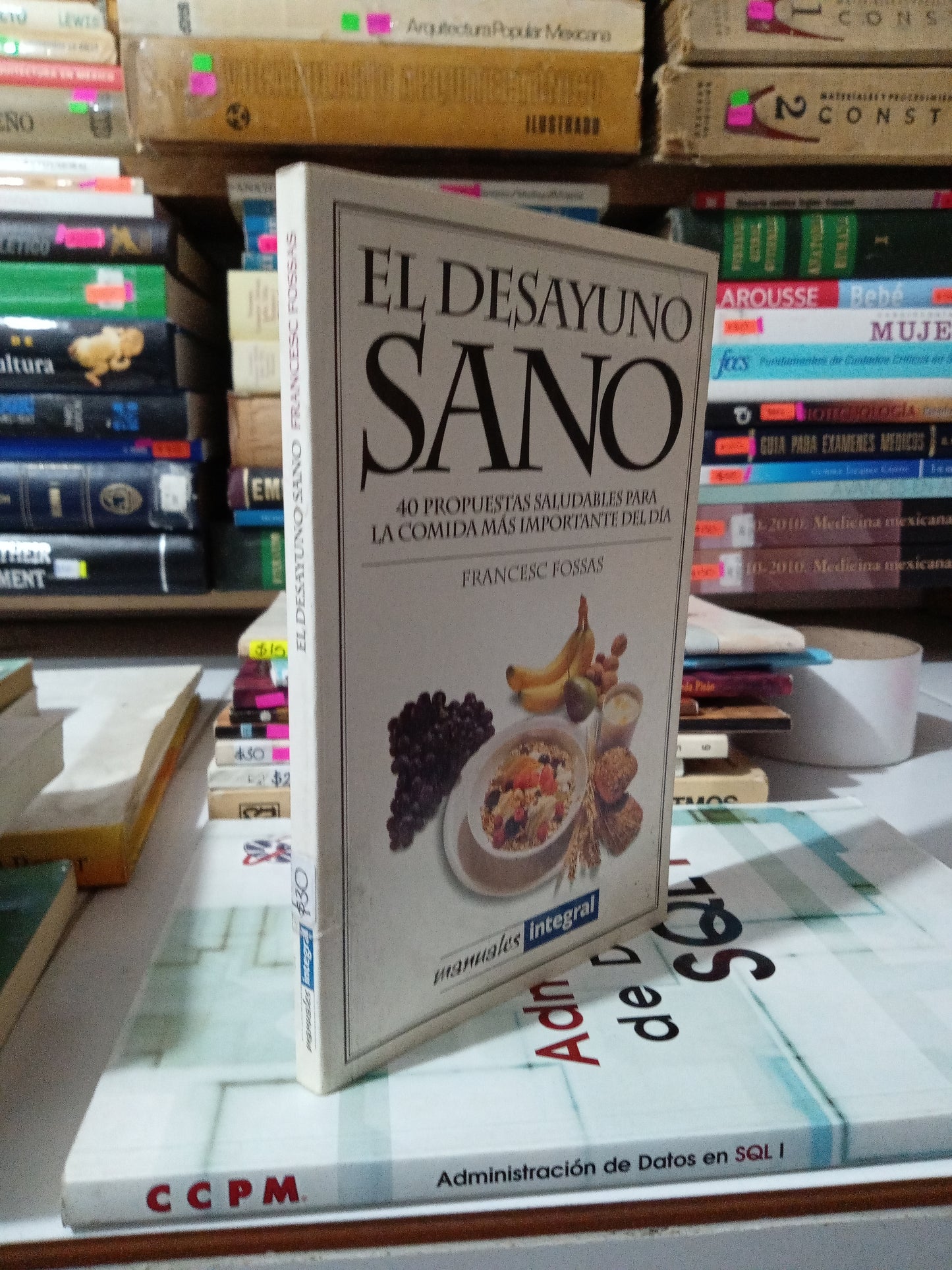 EL DESAYUNO SANO POR FRANCESC FOSSAS USADO SALUD JUAREZ