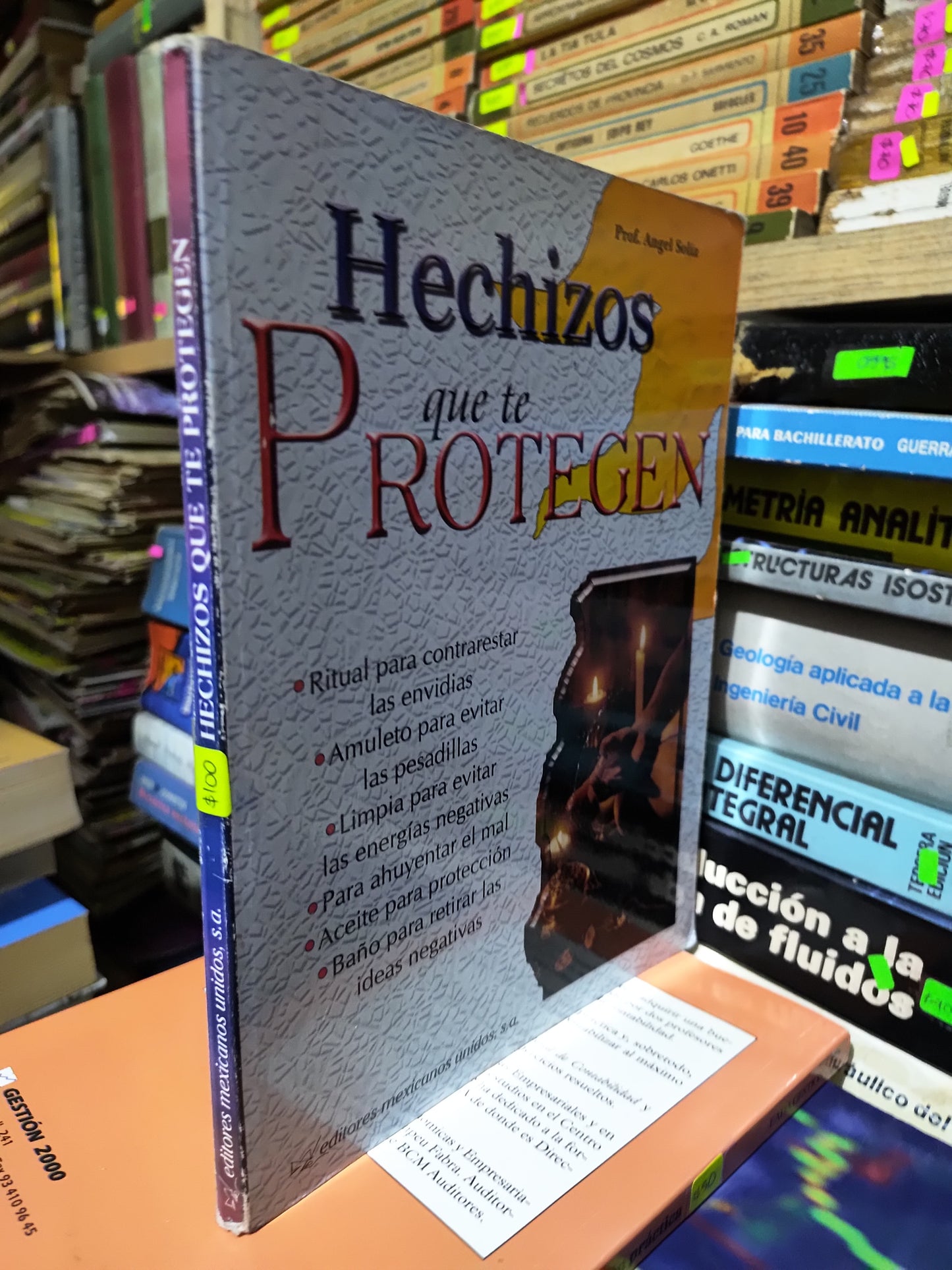 HECHIZOS QUE TE PROTEGEN POR ANGEL SOLIZ USADO ESOTERISMO JUAREZ 507