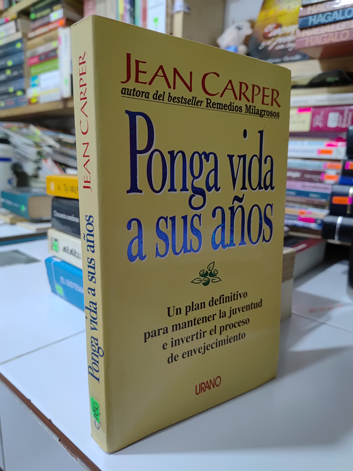 PONGA VIDA A SUS AÑOS POR JEAN CARPER USADO SUP PERSONAL JUAREZ 507